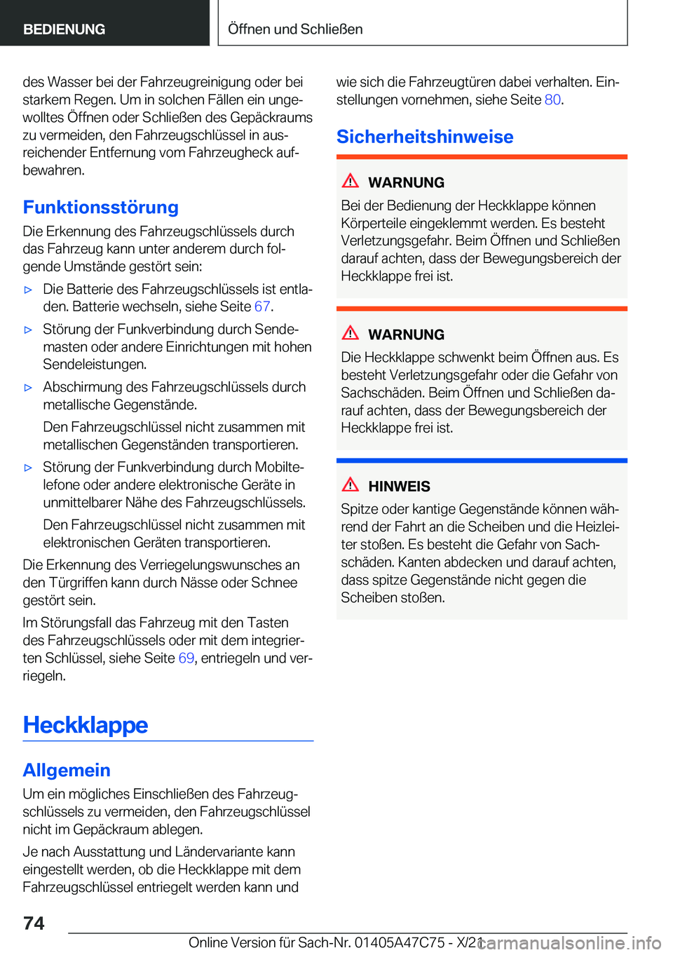 BMW X2 2022  Betriebsanleitungen (in German) �d�e�s��W�a�s�s�e�r��b�e�i��d�e�r��F�a�h�r�z�e�u�g�r�e�i�n�i�g�u�n�g��o�d�e�r��b�e�i�s�t�a�r�k�e�m��R�e�g�e�n�.��U�m��i�n��s�o�l�c�h�e�n��F�