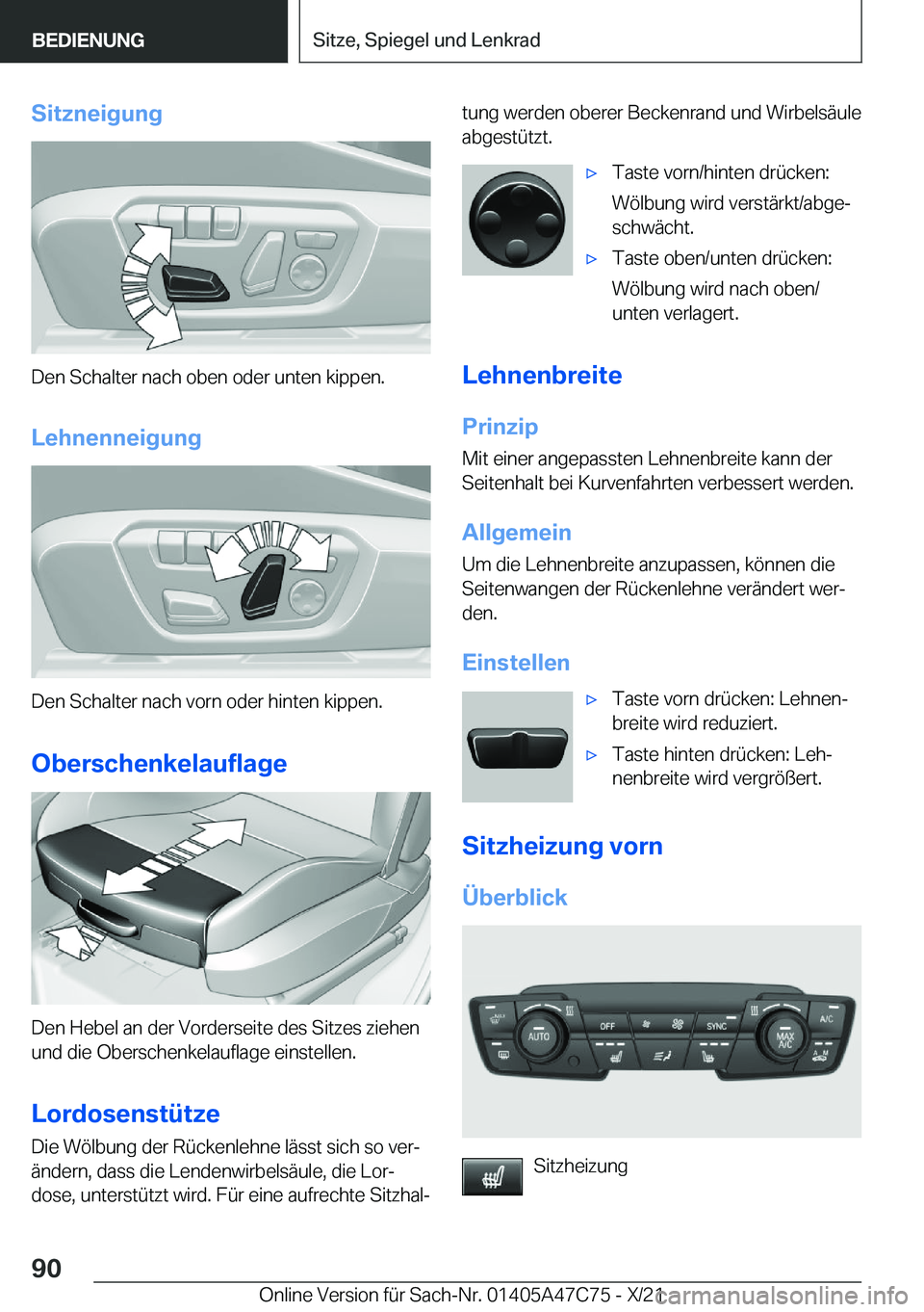 BMW X2 2022  Betriebsanleitungen (in German) �S�i�t�z�n�e�i�g�u�n�g
�D�e�n��S�c�h�a�l�t�e�r��n�a�c�h��o�b�e�n��o�d�e�r��u�n�t�e�n��k�i�p�p�e�n�.
�L�e�h�n�e�n�n�e�i�g�u�n�g
�D�e�n��S�c�h�a�l�t�e�r��n�a�c�h��v�o�r�n��o�d�e�r��h�i�n�t�e�