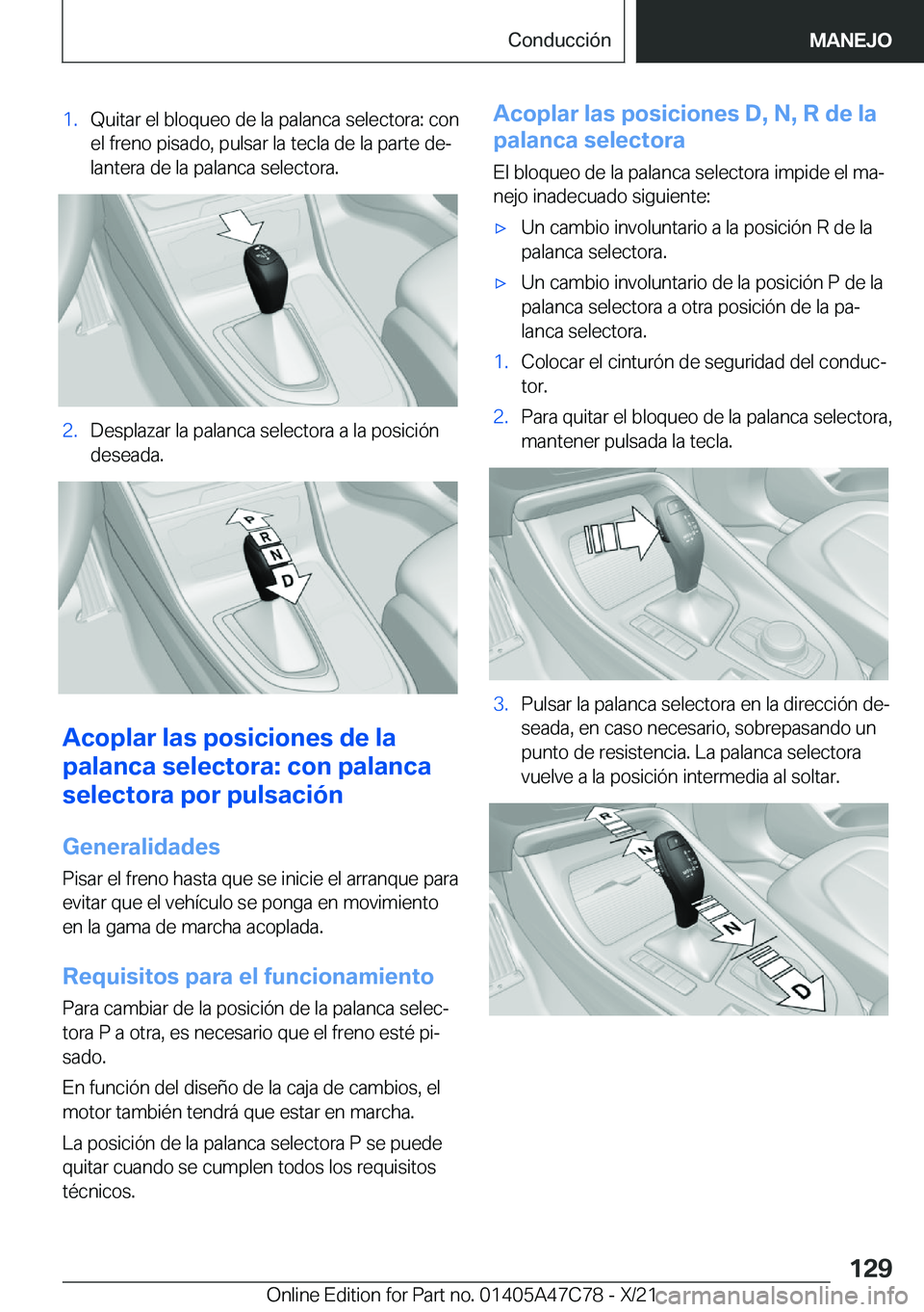 BMW X2 2022  Manuales de Empleo (in Spanish) �1�.�Q�u�i�t�a�r��e�l��b�l�o�q�u�e�o��d�e��l�a��p�a�l�a�n�c�a��s�e�l�e�c�t�o�r�a�:��c�o�n�e�l��f�r�e�n�o��p�i�s�a�d�o�,��p�u�l�s�a�r��l�a��t�e�c�l�a��d�e��l�a��p�a�r�t�e��d�eª
�l�a�n