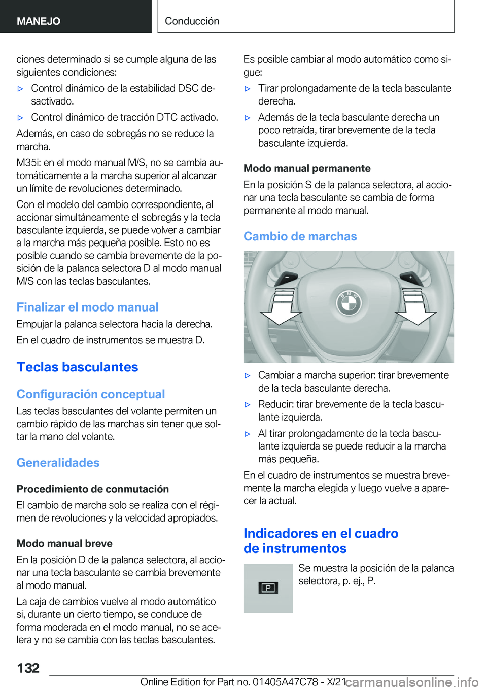 BMW X2 2022  Manuales de Empleo (in Spanish) �c�i�o�n�e�s��d�e�t�e�r�m�i�n�a�d�o��s�i��s�e��c�u�m�p�l�e��a�l�g�u�n�a��d�e��l�a�s
�s�i�g�u�i�e�n�t�e�s��c�o�n�d�i�c�i�o�n�e�s�:x�C�o�n�t�r�o�l��d�i�n�
