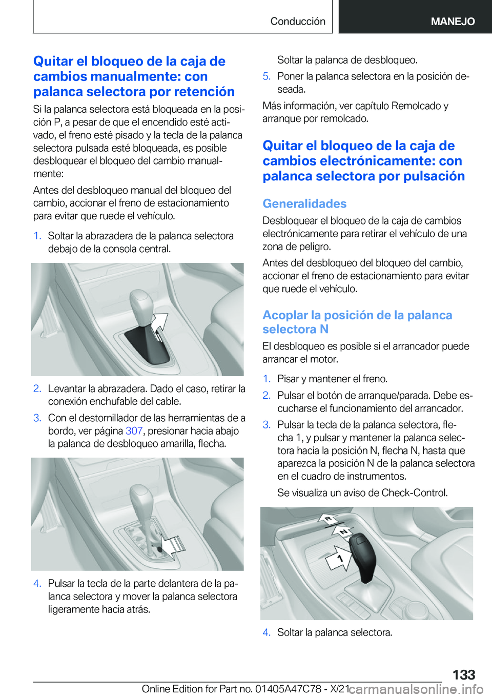 BMW X2 2022  Manuales de Empleo (in Spanish) �Q�u�i�t�a�r��e�l��b�l�o�q�u�e�o��d�e��l�a��c�a�j�a��d�e
�c�a�m�b�i�o�s��m�a�n�u�a�l�m�e�n�t�e�:��c�o�n
�p�a�l�a�n�c�a��s�e�l�e�c�t�o�r�a��p�o�r��r�e�t�e�n�c�i�
