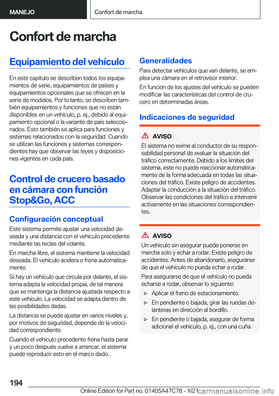 BMW X2 2022  Manuales de Empleo (in Spanish) �C�o�n�f�o�r�t��d�e��m�a�r�c�h�a�E�q�u�i�p�a�m�i�e�n�t�o��d�e�l��v�e�h�