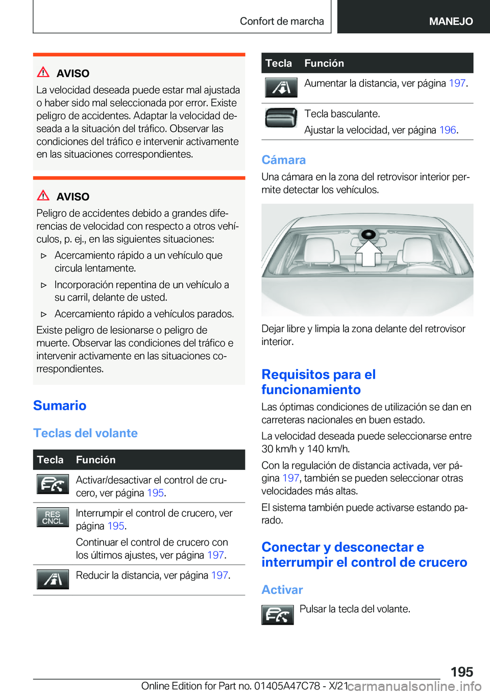 BMW X2 2022  Manuales de Empleo (in Spanish) �A�V�I�S�O
�L�a��v�e�l�o�c�i�d�a�d��d�e�s�e�a�d�a��p�u�e�d�e��e�s�t�a�r��m�a�l��a�j�u�s�t�a�d�a
�o��h�a�b�e�r��s�i�d�o��m�a�l��s�e�l�e�c�c�i�o�n�a�d�a��p�o�r��e�r�r�o�r�.��E�x�i�s�t�e �p�