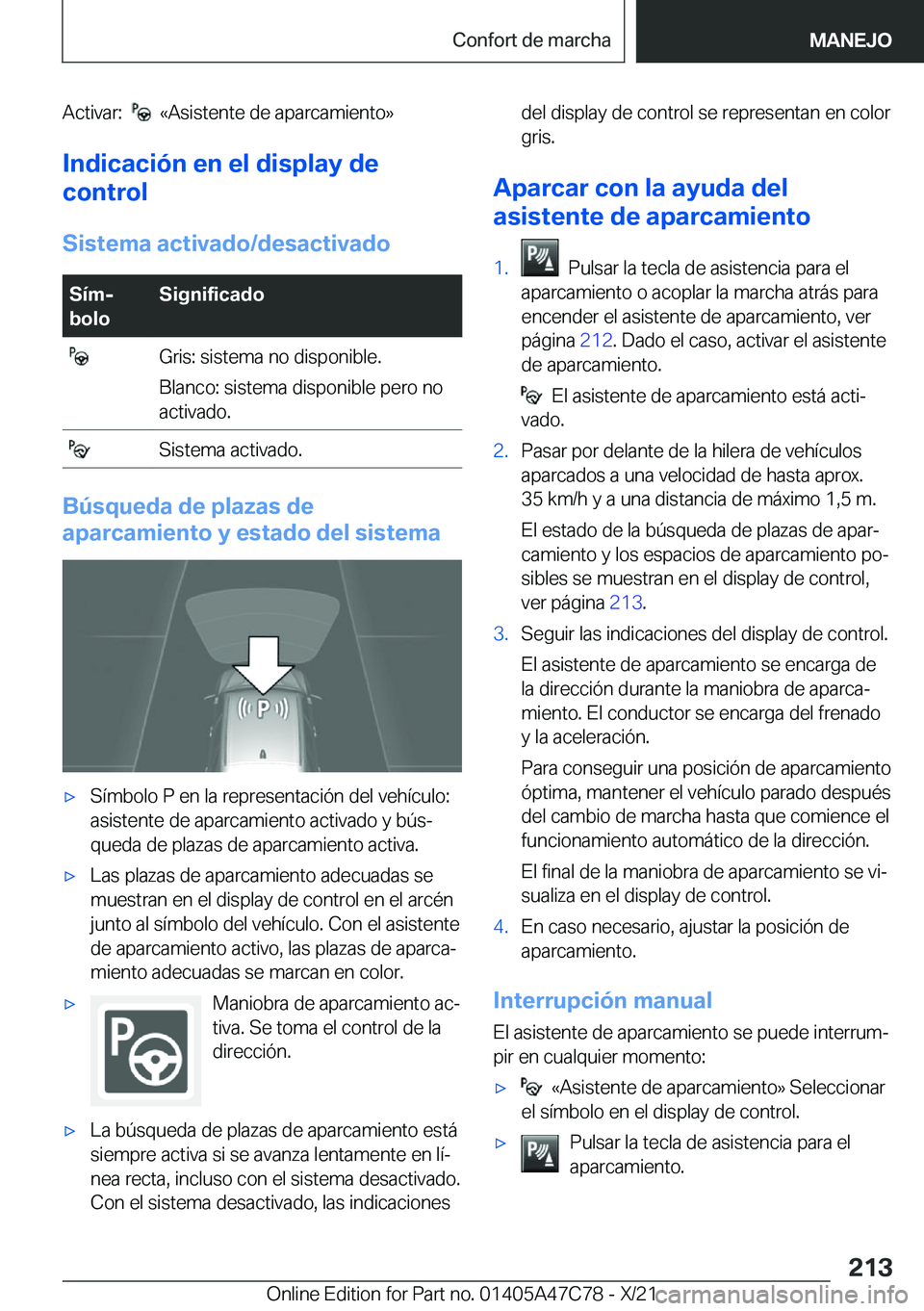 BMW X2 2022  Manuales de Empleo (in Spanish) �A�c�t�i�v�a�r�:�����«�A�s�i�s�t�e�n�t�e��d�e��a�p�a�r�c�a�m�i�e�n�t�o�{
�I�n�d�i�c�a�c�i�