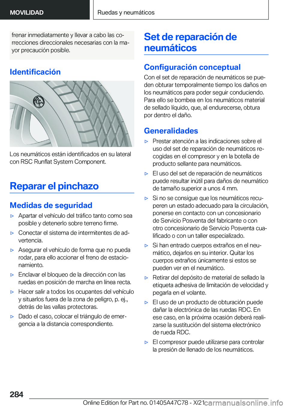 BMW X2 2022  Manuales de Empleo (in Spanish) �f�r�e�n�a�r��i�n�m�e�d�i�a�t�a�m�e�n�t�e��y��l�l�e�v�a�r��a��c�a�b�o��l�a�s��c�oª�r�r�e�c�c�i�o�n�e�s��d�i�r�e�c�c�i�o�n�a�l�e�s��n�e�c�e�s�a�r�i�a�s��c�o�n��l�a��m�aª
�y�o�r��p�r�e�