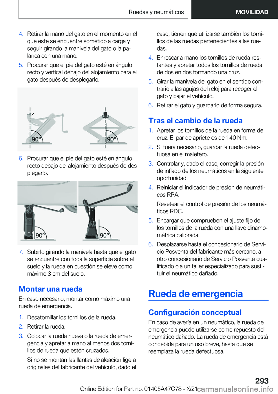 BMW X2 2022  Manuales de Empleo (in Spanish) �4�.�R�e�t�i�r�a�r��l�a��m�a�n�o��d�e�l��g�a�t�o��e�n��e�l��m�o�m�e�n�t�o��e�n��e�l�q�u�e��e�s�t�e��s�e��e�n�c�u�e�n�t�r�e��s�o�m�e�t�i�d�o��a��c�a�r�g�a��y�s�e�g�u�i�r��g�i�r�a�n�d�o