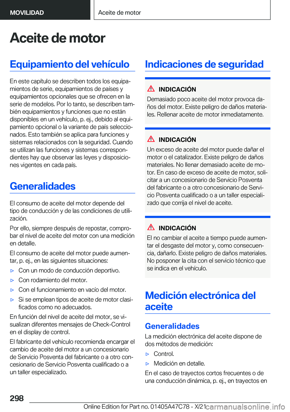 BMW X2 2022  Manuales de Empleo (in Spanish) �A�c�e�i�t�e��d�e��m�o�t�o�r�E�q�u�i�p�a�m�i�e�n�t�o��d�e�l��v�e�h�