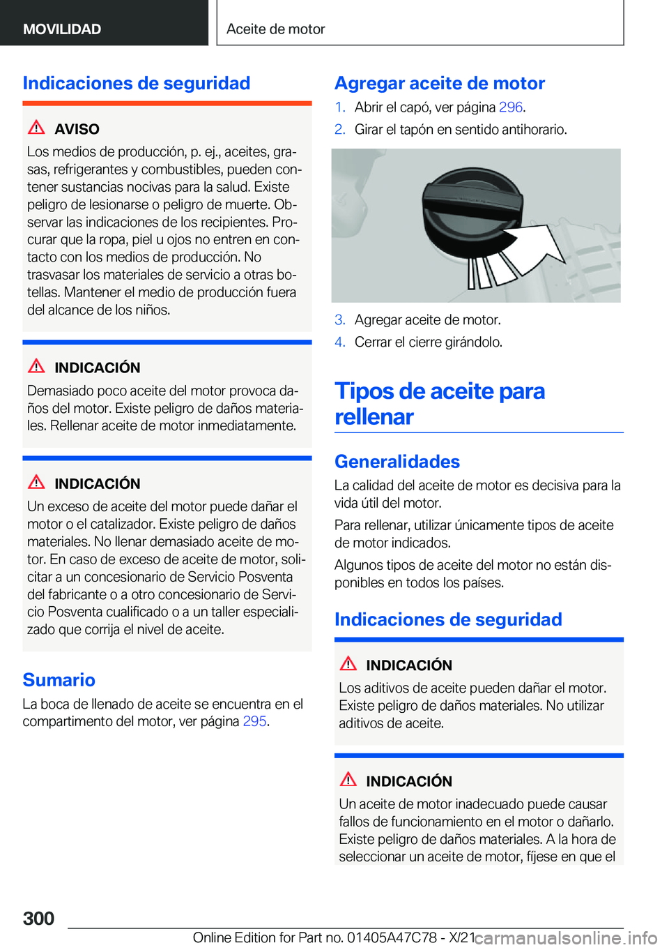 BMW X2 2022  Manuales de Empleo (in Spanish) �I�n�d�i�c�a�c�i�o�n�e�s��d�e��s�e�g�u�r�i�d�a�d
�A�V�I�S�O
�L�o�s��m�e�d�i�o�s��d�e��p�r�o�d�u�c�c�i�