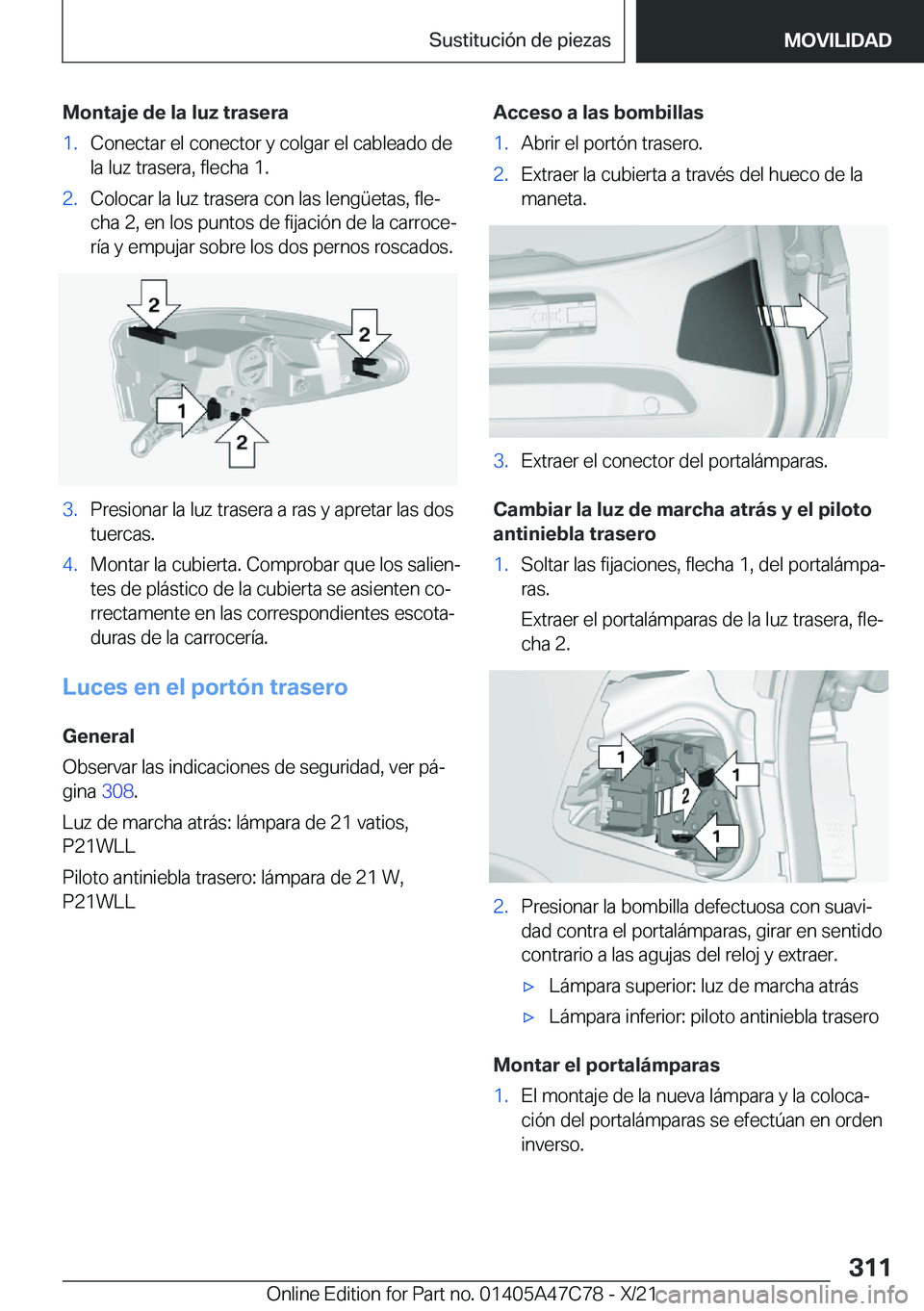 BMW X2 2022  Manuales de Empleo (in Spanish) �M�o�n�t�a�j�e��d�e��l�a��l�u�z��t�r�a�s�e�r�a�1�.�C�o�n�e�c�t�a�r��e�l��c�o�n�e�c�t�o�r��y��c�o�l�g�a�r��e�l��c�a�b�l�e�a�d�o��d�e
�l�a��l�u�z��t�r�a�s�e�r�a�,��f�l�e�c�h�a��1�.�2�.�C�