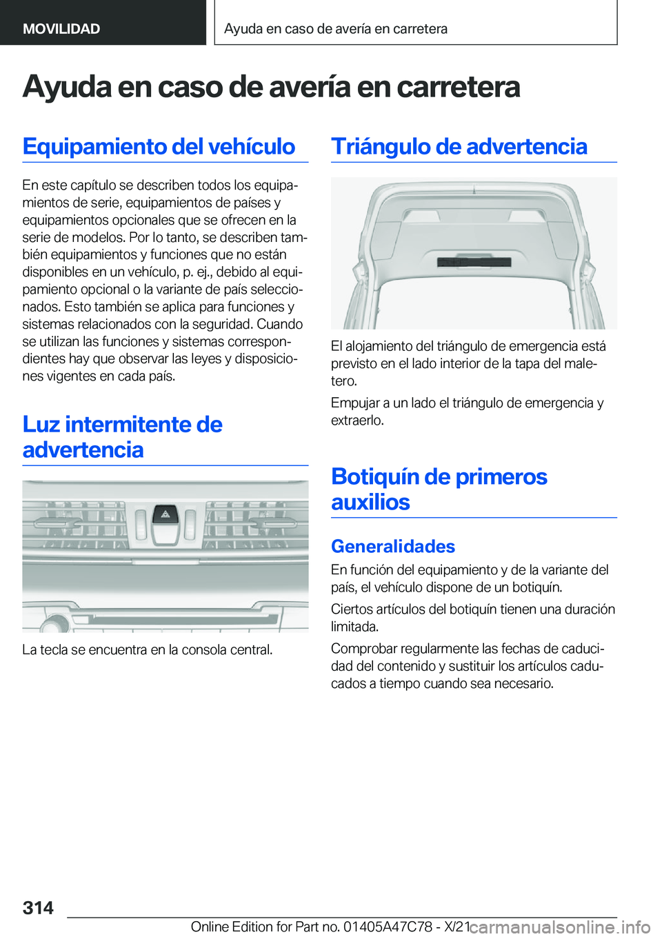 BMW X2 2022  Manuales de Empleo (in Spanish) �A�y�u�d�a��e�n��c�a�s�o��d�e��a�v�e�r�