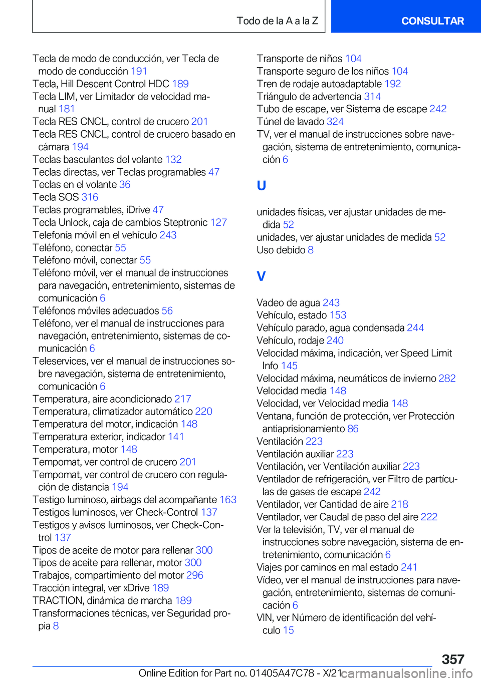 BMW X2 2022  Manuales de Empleo (in Spanish) �T�e�c�l�a��d�e��m�o�d�o��d�e��c�o�n�d�u�c�c�i�