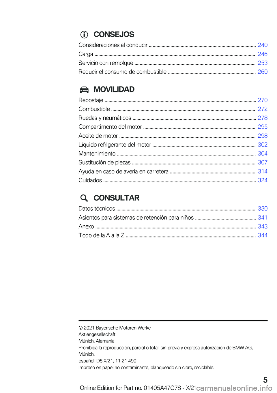 BMW X2 2022  Manuales de Empleo (in Spanish) �C�O�N�S�E�J�O�S
�C�o�n�s�i�d�e�r�a�c�i�o�n�e�s��a�l��c�o�n�d�u�c�i�r��.�.�.�.�.�.�.�.�.�.�.�.�.�.�.�.�.�.�.�.�.�.�.�.�.�.�.�.�.�.�.�.�.�.�.�.�.�.�.�.�.�.�.�.�.�.�.�.�.�.�.�.�.�.�.�.�.�.�.�.�.�.�.�