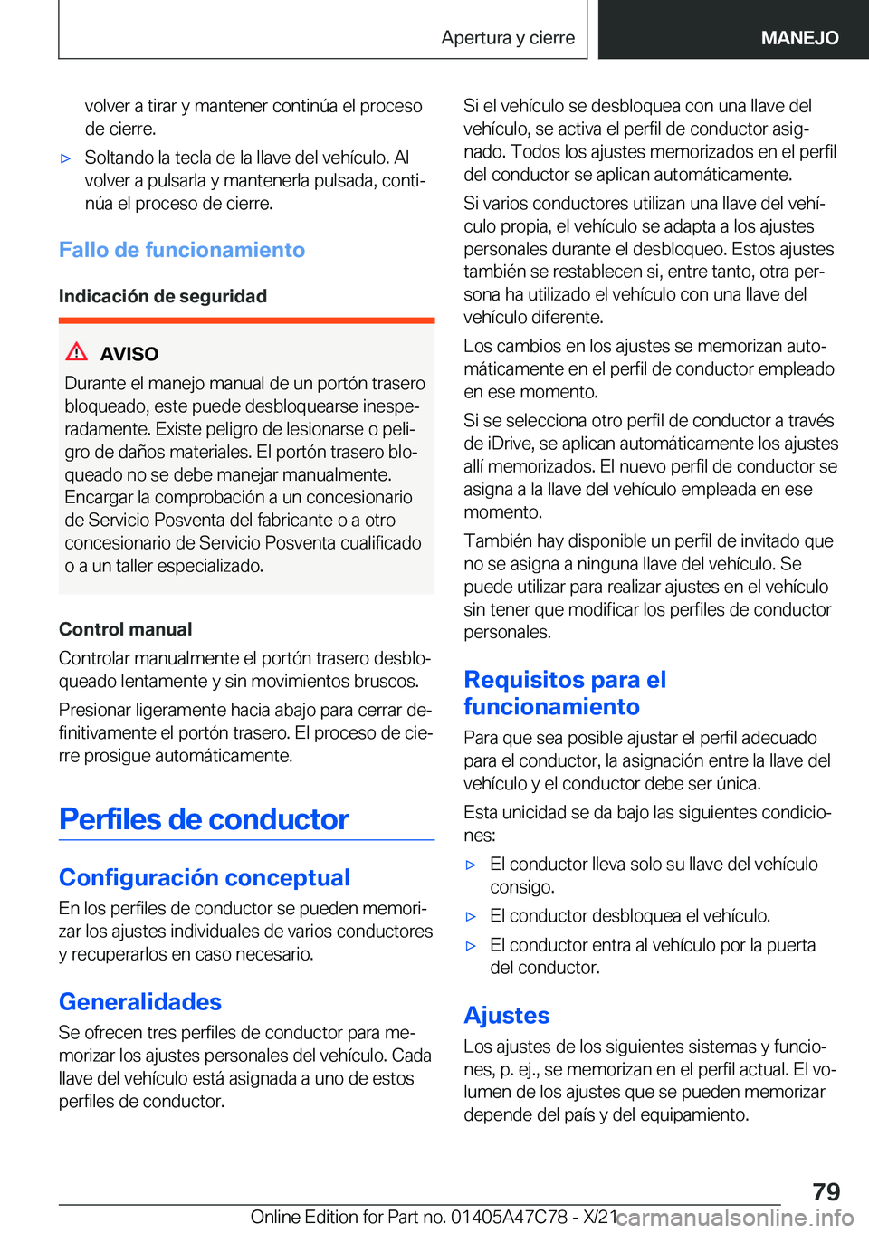 BMW X2 2022  Manuales de Empleo (in Spanish) �v�o�l�v�e�r��a��t�i�r�a�r��y��m�a�n�t�e�n�e�r��c�o�n�t�i�n�