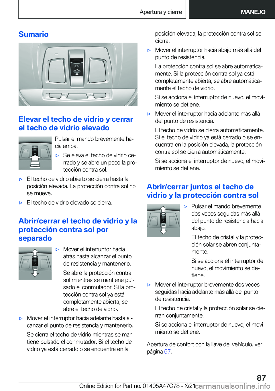BMW X2 2022  Manuales de Empleo (in Spanish) �S�u�m�a�r�i�o
�E�l�e�v�a�r��e�l��t�e�c�h�o��d�e��v�i�d�r�i�o��y��c�e�r�r�a�r
�e�l��t�e�c�h�o��d�e��v�i�d�r�i�o��e�l�e�v�a�d�o
�P�u�l�s�a�r��e�l��m�a�n�d�o��b�r�e�v�e�m�e�n�t�e��h�aª
�
