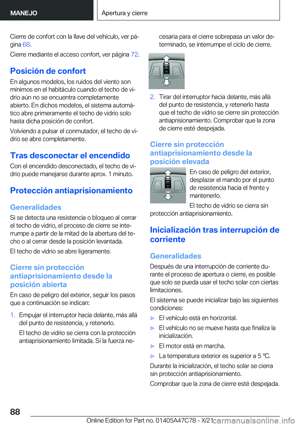 BMW X2 2022  Manuales de Empleo (in Spanish) �C�i�e�r�r�e��d�e��c�o�n�f�o�r�t��c�o�n��l�a��l�l�a�v�e��d�e�l��v�e�h�
