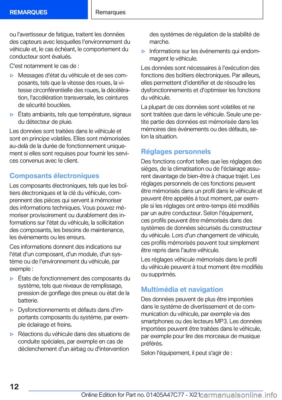 BMW X2 2022  Notices Demploi (in French) �o�u��l�'�a�v�e�r�t�i�s�s�e�u�r��d�e��f�a�t�i�g�u�e�,��t�r�a�i�t�e�n�t��l�e�s��d�o�n�n�é�e�s
�d�e�s��c�a�p�t�e�u�r�s��a�v�e�c��l�e�s�q�u�e�l�l�e�s��l�'�e�n�v�i�r�o�n�n�e�m�e�n�t��d