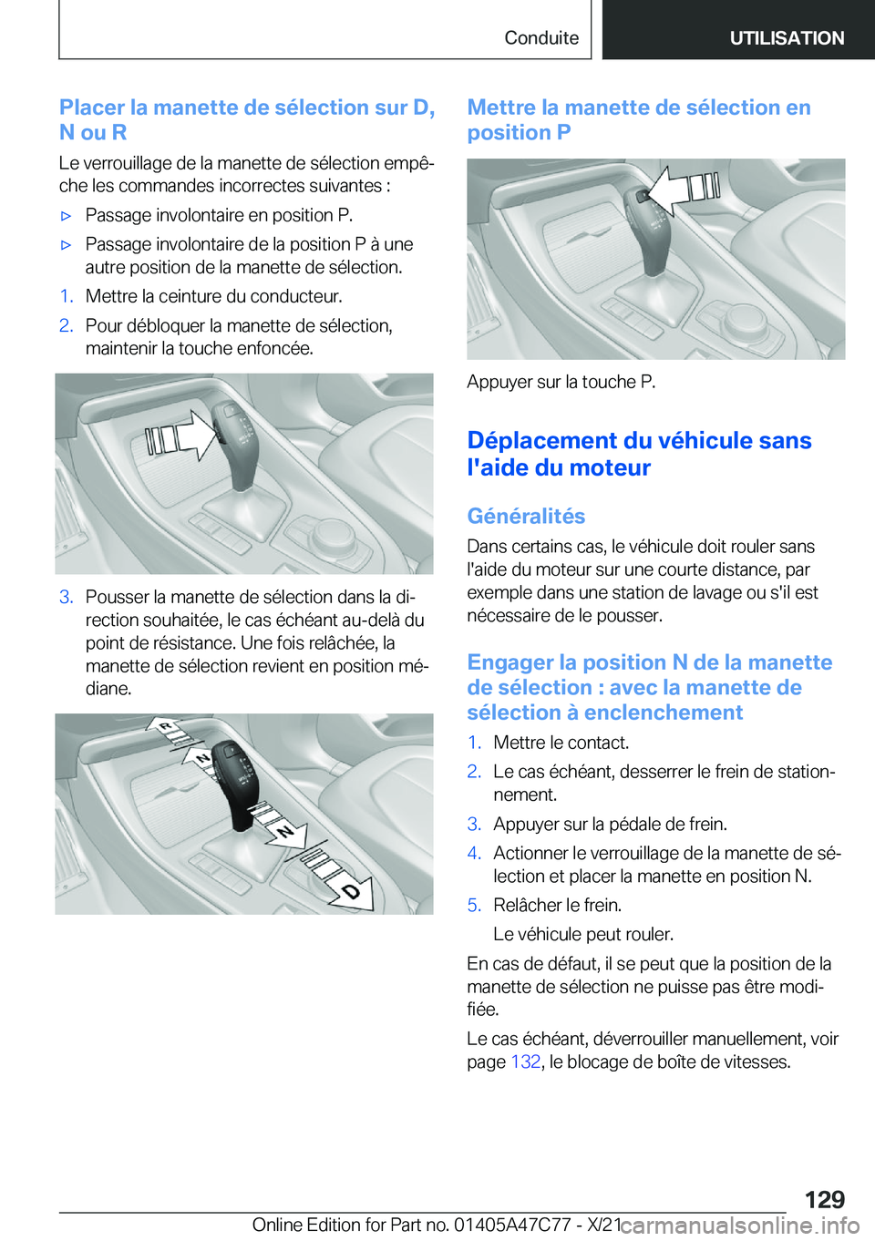 BMW X2 2022  Notices Demploi (in French) �P�l�a�c�e�r��l�a��m�a�n�e�t�t�e��d�e��s�é�l�e�c�t�i�o�n��s�u�r��D�,
�N��o�u��R
�L�e��v�e�r�r�o�u�i�l�l�a�g�e��d�e��l�a��m�a�n�e�t�t�e��d�e��s�é�l�e�c�t�i�o�n��e�m�p�êj�c�h�e��l�e�