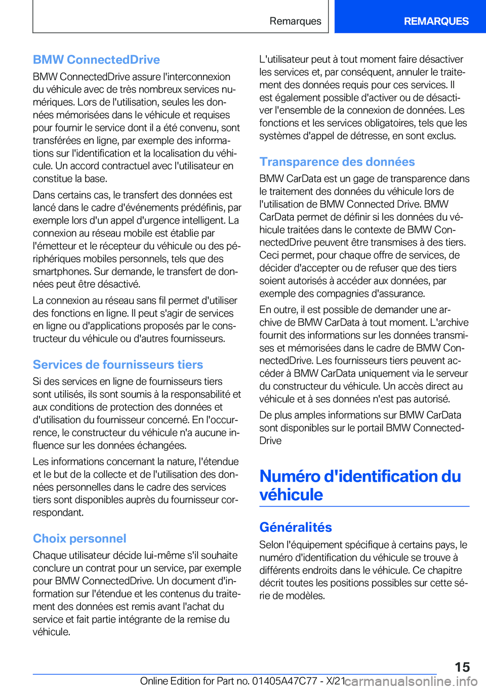 BMW X2 2022  Notices Demploi (in French) �B�M�W��C�o�n�n�e�c�t�e�d�D�r�i�v�e�B�M�W��C�o�n�n�e�c�t�e�d�D�r�i�v�e��a�s�s�u�r�e��l�'�i�n�t�e�r�c�o�n�n�e�x�i�o�n�d�u��v�é�h�i�c�u�l�e��a�v�e�c��d�e��t�r�è�s��n�o�m�b�r�e�u�x��s�e�r