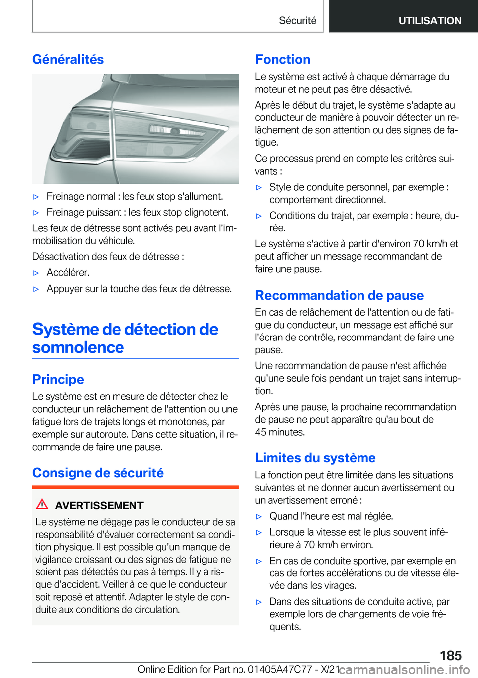 BMW X2 2022  Notices Demploi (in French) �G�é�n�é�r�a�l�i�t�é�s'x�F�r�e�i�n�a�g�e��n�o�r�m�a�l��:��l�e�s��f�e�u�x��s�t�o�p��s�'�a�l�l�u�m�e�n�t�.'x�F�r�e�i�n�a�g�e��p�u�i�s�s�a�n�t��:��l�e�s��f�e�u�x��s�t�o�p��c�l�