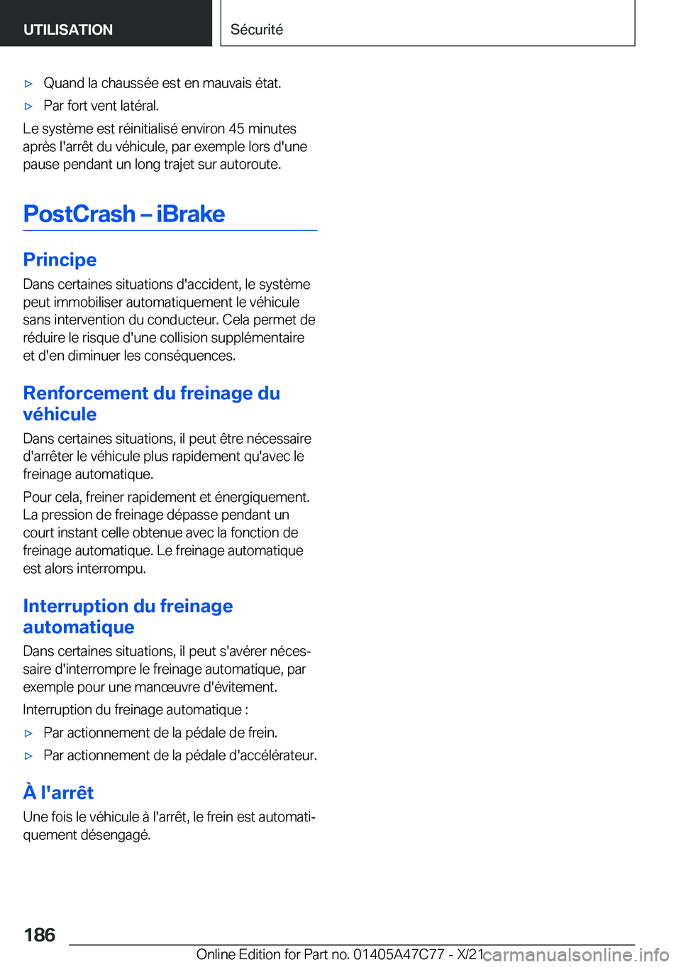 BMW X2 2022  Notices Demploi (in French) 'x�Q�u�a�n�d��l�a��c�h�a�u�s�s�é�e��e�s�t��e�n��m�a�u�v�a�i�s��é�t�a�t�.'x�P�a�r��f�o�r�t��v�e�n�t��l�a�t�é�r�a�l�.
�L�e��s�y�s�t�è�m�e��e�s�t��r�é�i�n�i�t�i�a�l�i�s�é��e�n�
