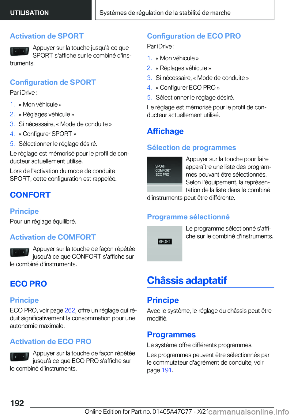 BMW X2 2022  Notices Demploi (in French) �A�c�t�i�v�a�t�i�o�n��d�e��S�P�O�R�T�A�p�p�u�y�e�r��s�u�r��l�a��t�o�u�c�h�e��j�u�s�q�u�'�