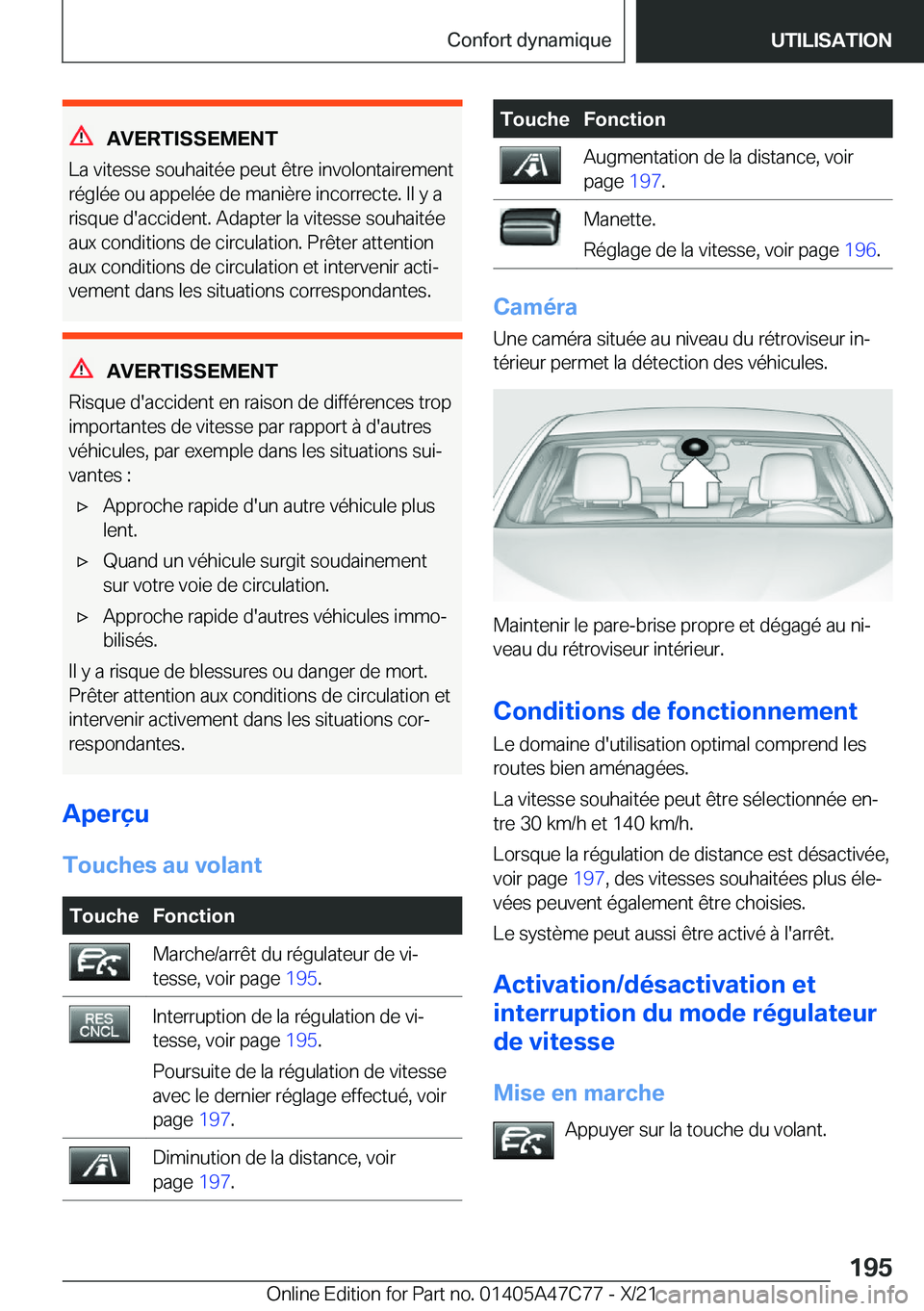 BMW X2 2022  Notices Demploi (in French) �A�V�E�R�T�I�S�S�E�M�E�N�T
�L�a��v�i�t�e�s�s�e��s�o�u�h�a�i�t�é�e��p�e�u�t��ê�t�r�e��i�n�v�o�l�o�n�t�a�i�r�e�m�e�n�t
�r�é�g�l�é�e��o�u��a�p�p�e�l�é�e��d�e��m�a�n�i�è�r�e��i�n�c�o�r�r�e