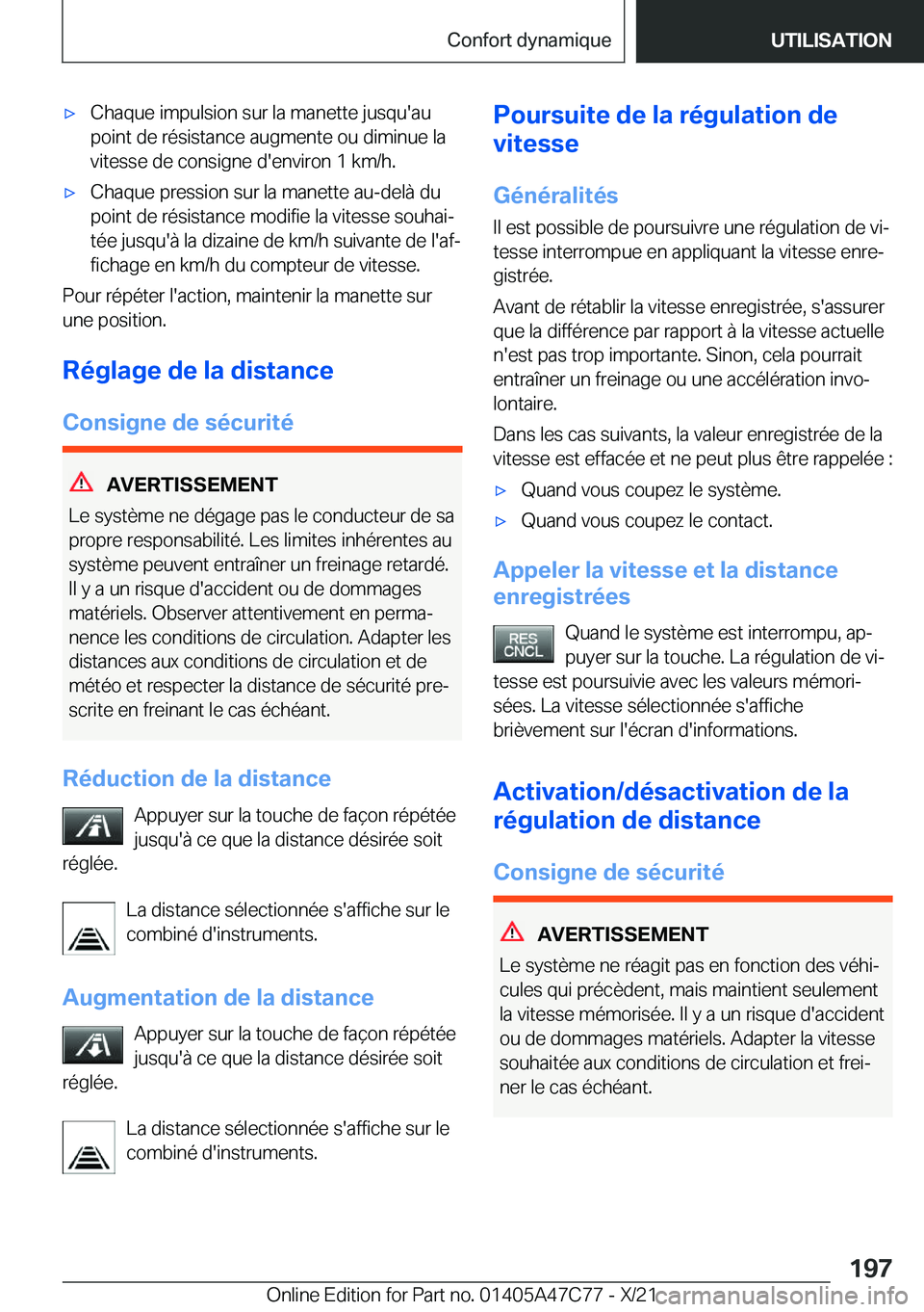 BMW X2 2022  Notices Demploi (in French) 'x�C�h�a�q�u�e��i�m�p�u�l�s�i�o�n��s�u�r��l�a��m�a�n�e�t�t�e��j�u�s�q�u�'�a�u
�p�o�i�n�t��d�e��r�é�s�i�s�t�a�n�c�e��a�u�g�m�e�n�t�e��o�u��d�i�m�i�n�u�e��l�a
�v�i�t�e�s�s�e��d�e��