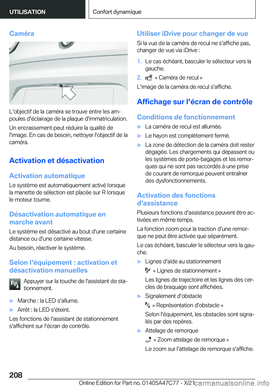 BMW X2 2022  Notices Demploi (in French) �C�a�m�é�r�a
�L�'�o�b�j�e�c�t�i�f��d�e��l�a��c�a�m�é�r�a��s�e��t�r�o�u�v�e��e�n�t�r�e��l�e�s��a�mj
�p�o�u�l�e�s��d�'�é�c�l�a�i�r�a�g�e��d�e��l�a��p�l�a�q�u�e��d�'�i�m�m�a�
