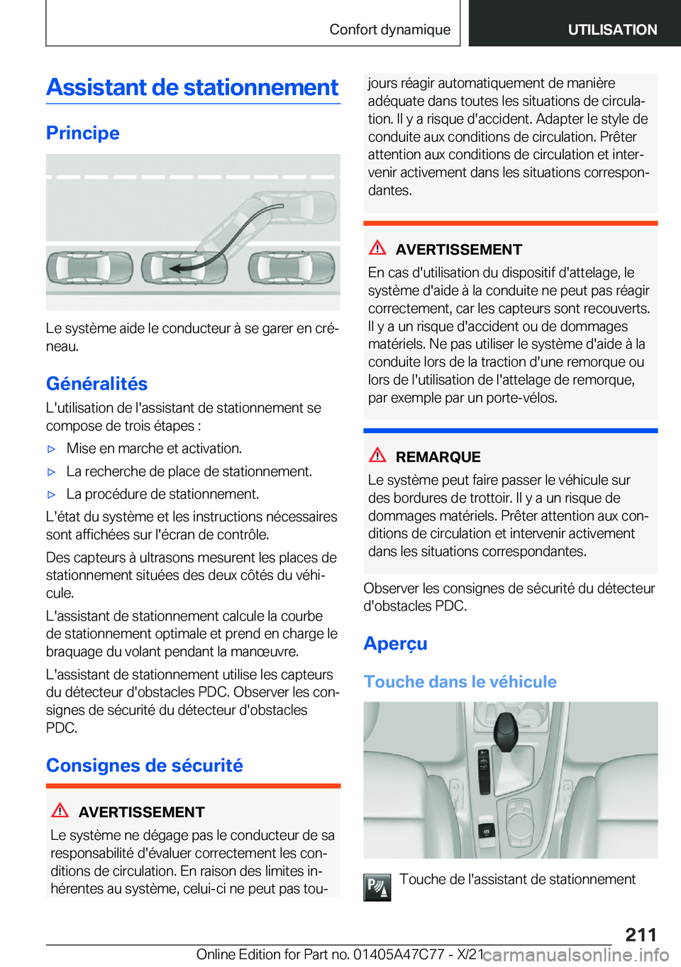 BMW X2 2022  Notices Demploi (in French) �A�s�s�i�s�t�a�n�t��d�e��s�t�a�t�i�o�n�n�e�m�e�n�t
�P�r�i�n�c�i�p�e
�L�e��s�y�s�t�è�m�e��a�i�d�e��l�e��c�o�n�d�u�c�t�e�u�r��