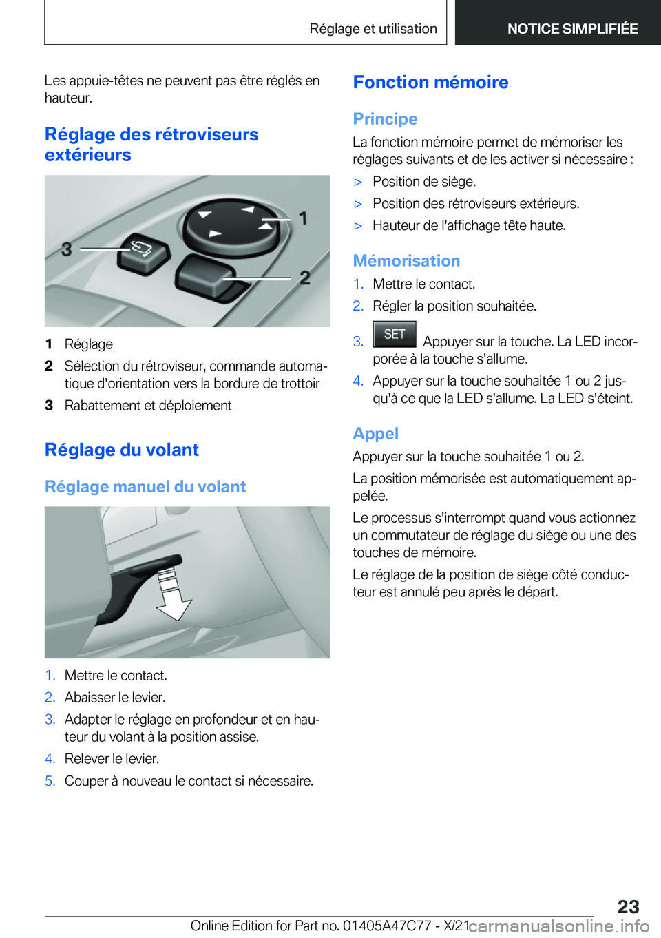 BMW X2 2022  Notices Demploi (in French) �L�e�s��a�p�p�u�i�e�-�t�ê�t�e�s��n�e��p�e�u�v�e�n�t��p�a�s��ê�t�r�e��r�é�g�l�é�s��e�n�h�a�u�t�e�u�r�.
�R�é�g�l�a�g�e��d�e�s��r�é�t�r�o�v�i�s�e�u�r�s
�e�x�t�é�r�i�e�u�r�s�1�R�é�g�l�a�g