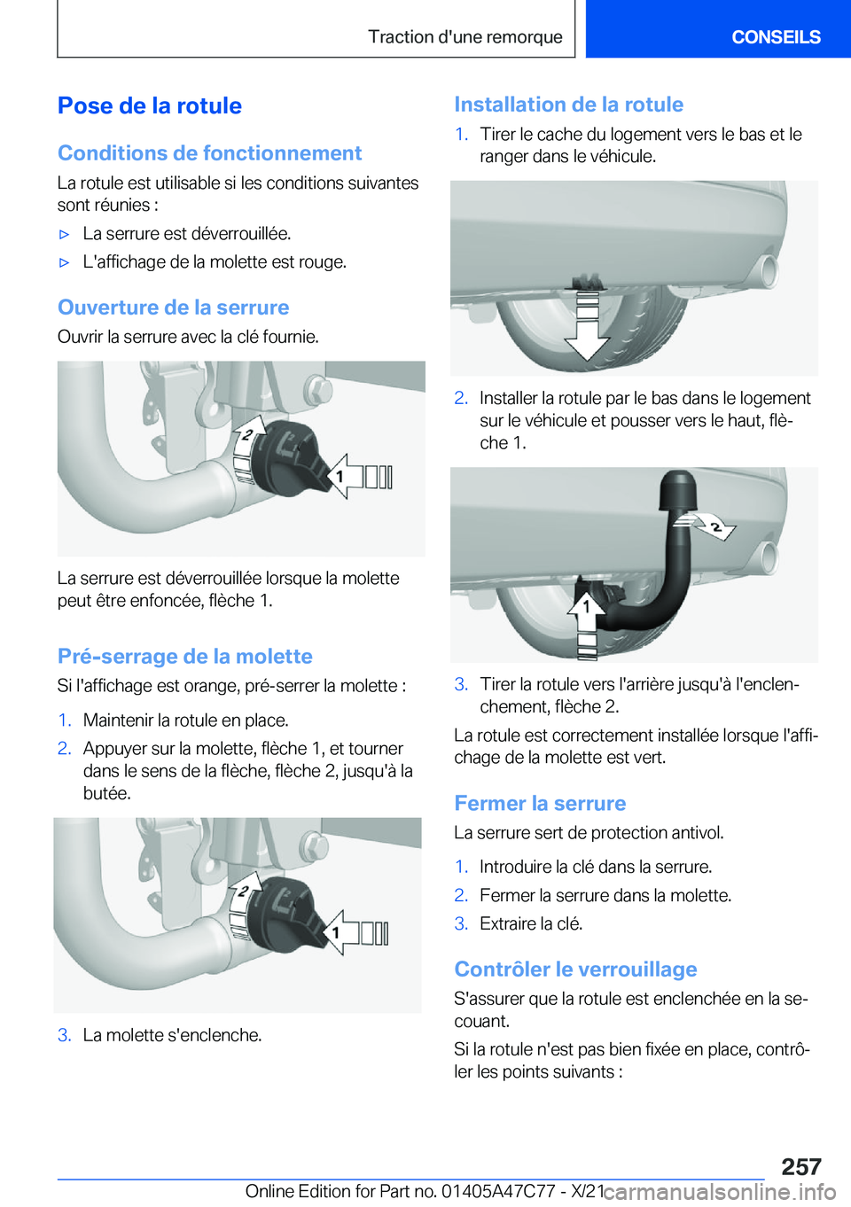 BMW X2 2022  Notices Demploi (in French) �P�o�s�e��d�e��l�a��r�o�t�u�l�e
�C�o�n�d�i�t�i�o�n�s��d�e��f�o�n�c�t�i�o�n�n�e�m�e�n�t �L�a��r�o�t�u�l�e��e�s�t��u�t�i�l�i�s�a�b�l�e��s�i��l�e�s��c�o�n�d�i�t�i�o�n�s��s�u�i�v�a�n�t�e�s�s�o