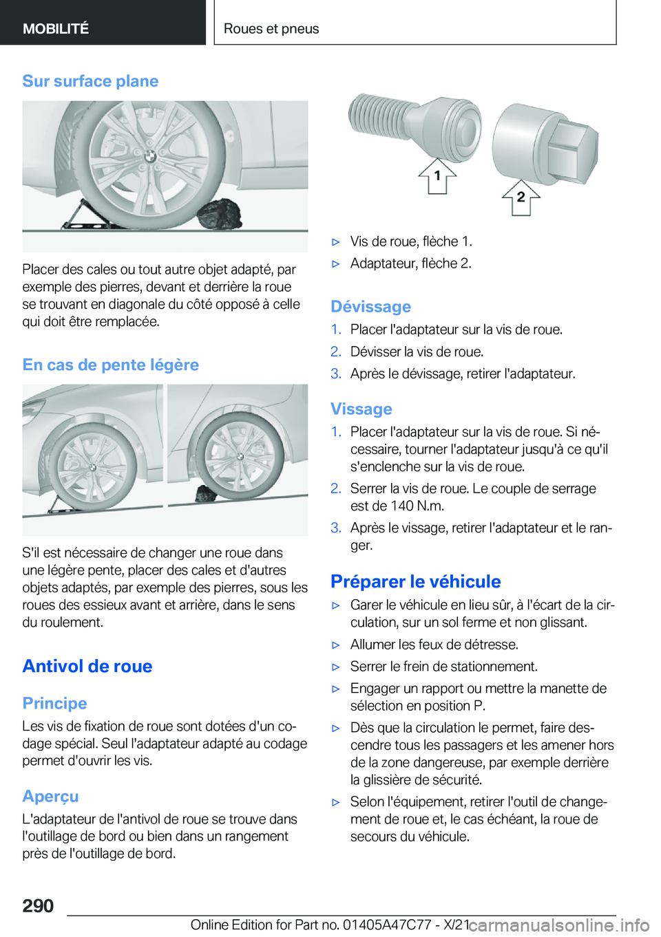BMW X2 2022  Notices Demploi (in French) �S�u�r��s�u�r�f�a�c�e��p�l�a�n�e
�P�l�a�c�e�r��d�e�s��c�a�l�e�s��o�u��t�o�u�t��a�u�t�r�e��o�b�j�e�t��a�d�a�p�t�é�,��p�a�r�e�x�e�m�p�l�e��d�e�s��p�i�e�r�r�e�s�,��d�e�v�a�n�t��e�t��d�e�r