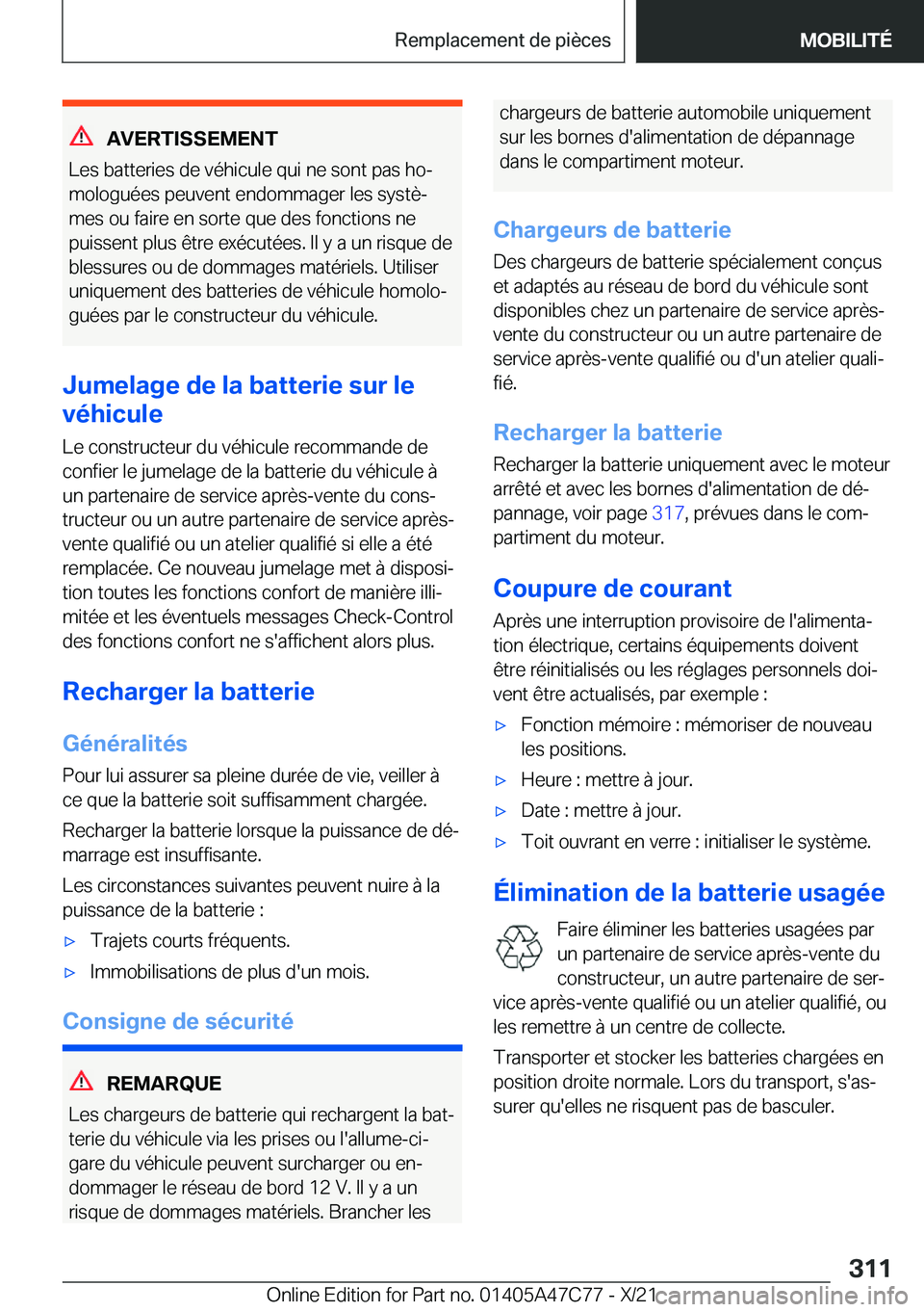 BMW X2 2022  Notices Demploi (in French) �A�V�E�R�T�I�S�S�E�M�E�N�T
�L�e�s��b�a�t�t�e�r�i�e�s��d�e��v�é�h�i�c�u�l�e��q�u�i��n�e��s�o�n�t��p�a�s��h�oj
�m�o�l�o�g�u�é�e�s��p�e�u�v�e�n�t��e�n�d�o�m�m�a�g�e�r��l�e�s��s�y�s�t�èj 