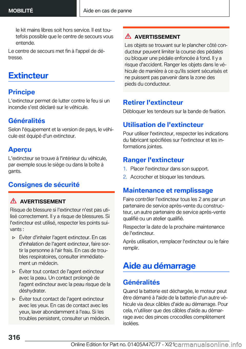 BMW X2 2022  Notices Demploi (in French) �l�e��k�i�t��m�a�i�n�s��l�i�b�r�e�s��s�o�i�t��h�o�r�s��s�e�r�v�i�c�e�.��I�l��e�s�t��t�o�uj
�t�e�f�o�i�s��p�o�s�s�i�b�l�e��q�u�e��l�e��c�e�n�t�r�e��d�e��s�e�c�o�u�r�s��v�o�u�s
�e�n�t�e