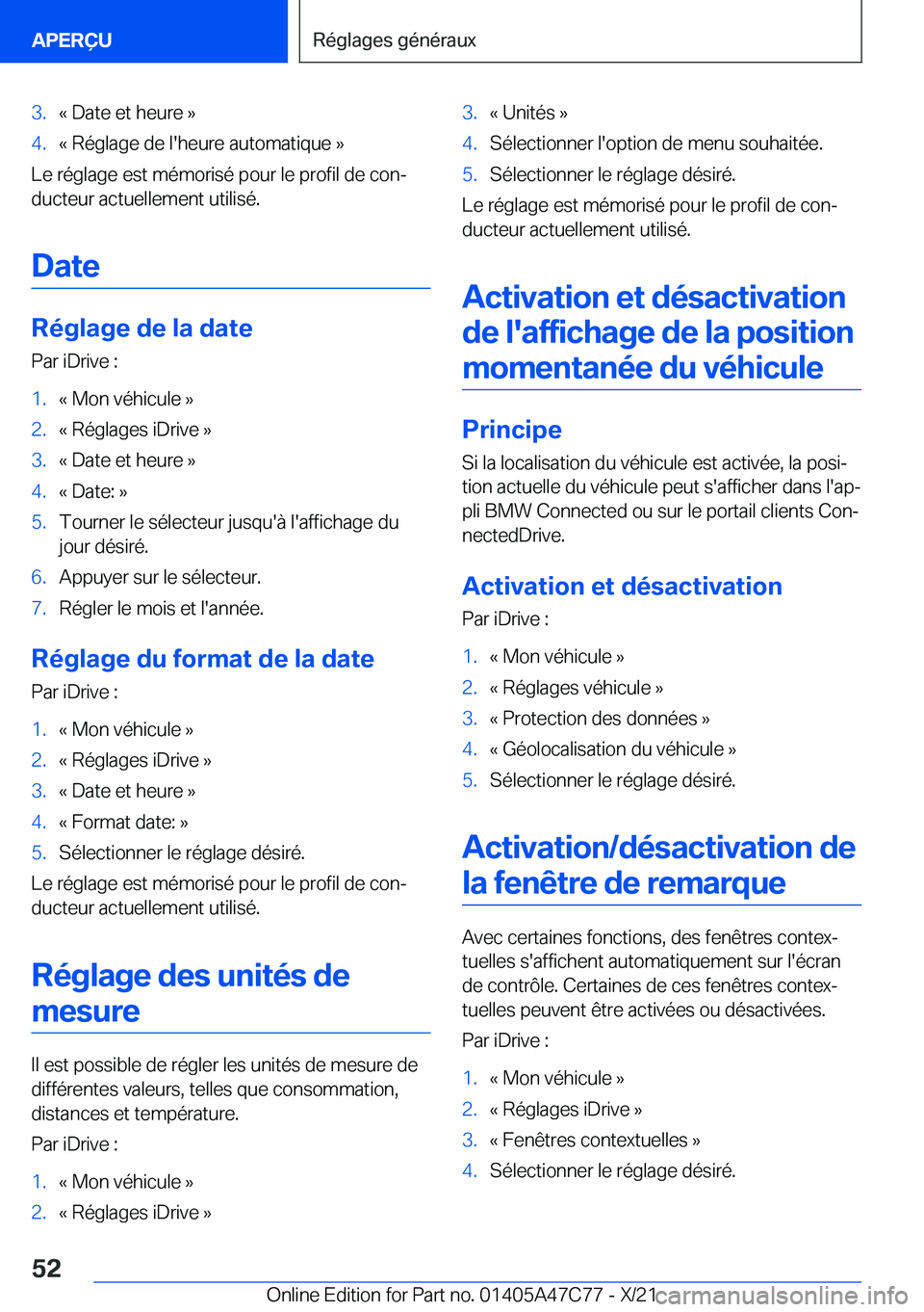 BMW X2 2022  Notices Demploi (in French) �3�.�k��D�a�t�e��e�t��h�e�u�r�e��{�4�.�k��R�é�g�l�a�g�e��d�e��l�'�h�e�u�r�e��a�u�t�o�m�a�t�i�q�u�e��{
�L�e��r�é�g�l�a�g�e��e�s�t��m�é�m�o�r�i�s�é��p�o�u�r��l�e��p�r�o�f�i�l��d�
