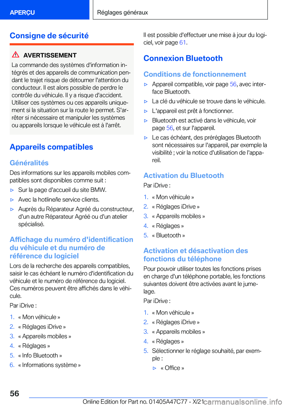 BMW X2 2022  Notices Demploi (in French) �C�o�n�s�i�g�n�e��d�e��s�é�c�u�r�i�t�é
�A�V�E�R�T�I�S�S�E�M�E�N�T
�L�a��c�o�m�m�a�n�d�e��d�e�s��s�y�s�t�è�m�e�s��d�'�i�n�f�o�r�m�a�t�i�o�n��i�nj �t�é�g�r�é�s��e�t��d�e�s��a�p�p�a�r