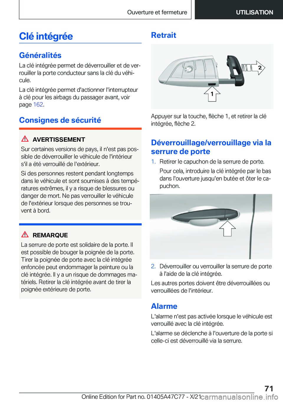 BMW X2 2022  Notices Demploi (in French) �C�l�é��i�n�t�é�g�r�é�e
�G�é�n�é�r�a�l�i�t�é�s�L�a��c�l�é��i�n�t�é�g�r�é�e��p�e�r�m�e�t��d�e��d�é�v�e�r�r�o�u�i�l�l�e�r��e�t��d�e��v�e�rj
�r�o�u�i�l�l�e�r��l�a��p�o�r�t�e��c�o�n