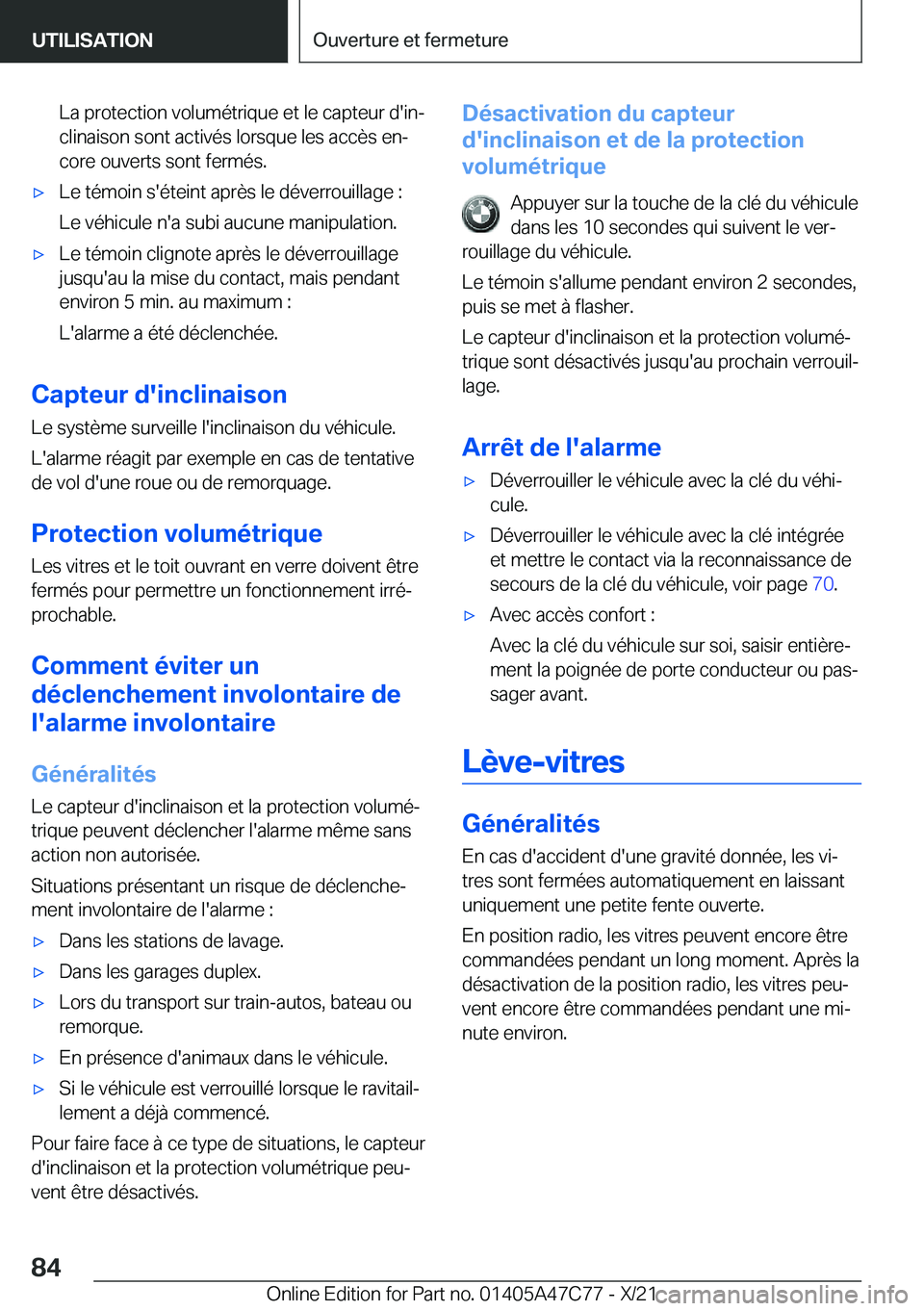 BMW X2 2022  Notices Demploi (in French) �L�a��p�r�o�t�e�c�t�i�o�n��v�o�l�u�m�é�t�r�i�q�u�e��e�t��l�e��c�a�p�t�e�u�r��d�'�i�nj
�c�l�i�n�a�i�s�o�n��s�o�n�t��a�c�t�i�v�é�s��l�o�r�s�q�u�e��l�e�s��a�c�c�è�s��e�nj
�c�o�r�e��