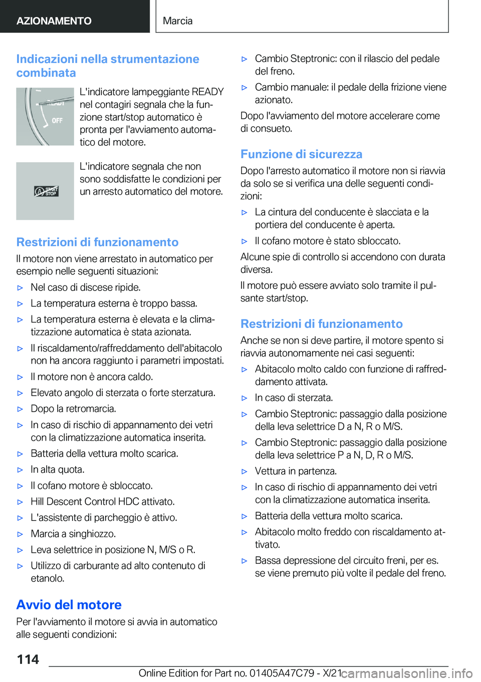 BMW X2 2022  Libretti Di Uso E manutenzione (in Italian) �I�n�d�i�c�a�z�i�o�n�i��n�e�l�l�a��s�t�r�u�m�e�n�t�a�z�i�o�n�e
�c�o�m�b�i�n�a�t�a
�L�'�i�n�d�i�c�a�t�o�r�e��l�a�m�p�e�g�g�i�a�n�t�e��R�E�A�D�Y
�n�e�l��c�o�n�t�a�g�i�r�i��s�e�g�n�a�l�a��c�h�
