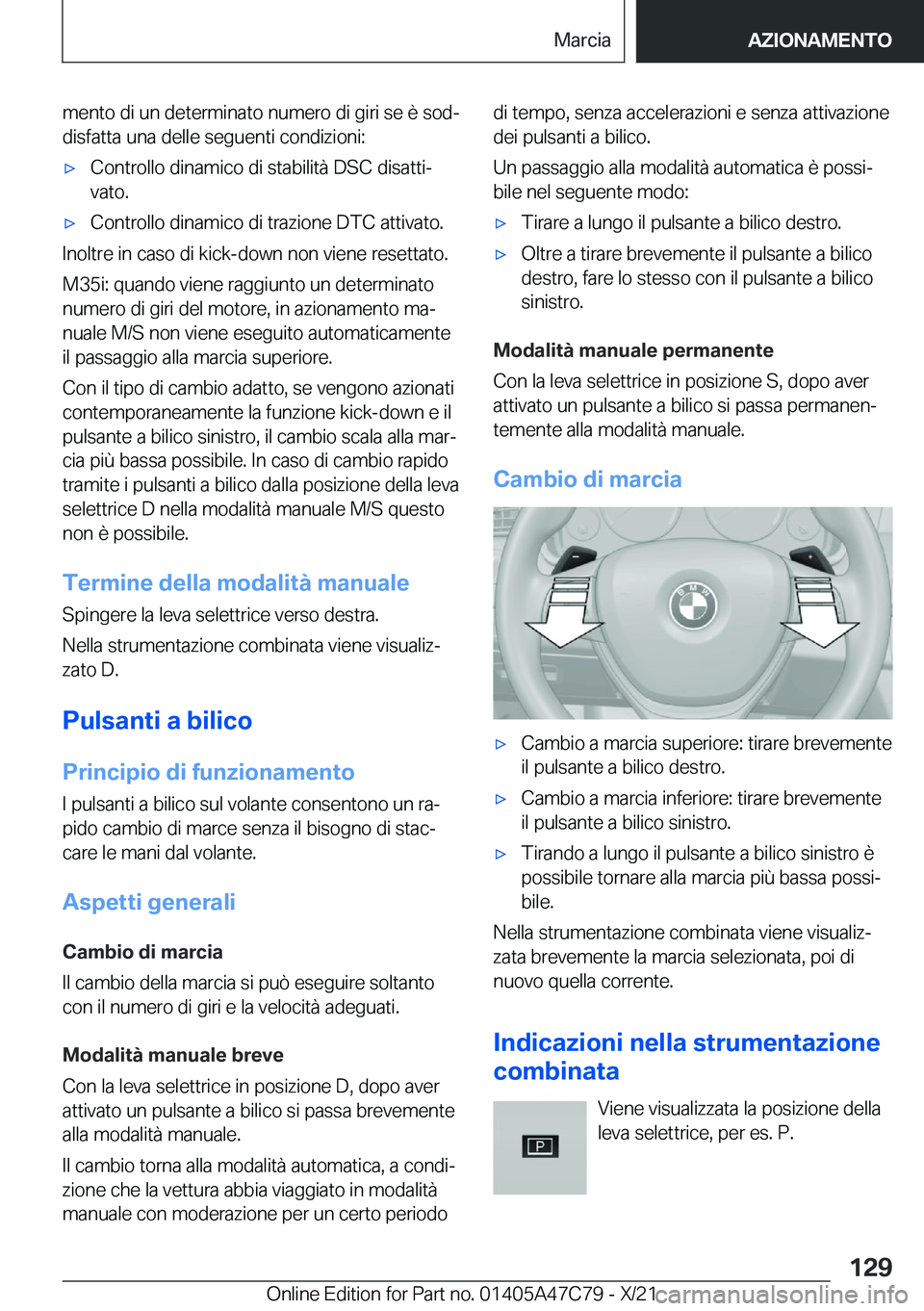 BMW X2 2022  Libretti Di Uso E manutenzione (in Italian) �m�e�n�t�o��d�i��u�n��d�e�t�e�r�m�i�n�a�t�o��n�u�m�e�r�o��d�i��g�i�r�i��s�e��è��s�o�dª
�d�i�s�f�a�t�t�a��u�n�a��d�e�l�l�e��s�e�g�u�e�n�t�i��c�o�n�d�i�z�i�o�n�i�:'x�C�o�n�t�r�o�l�l�
