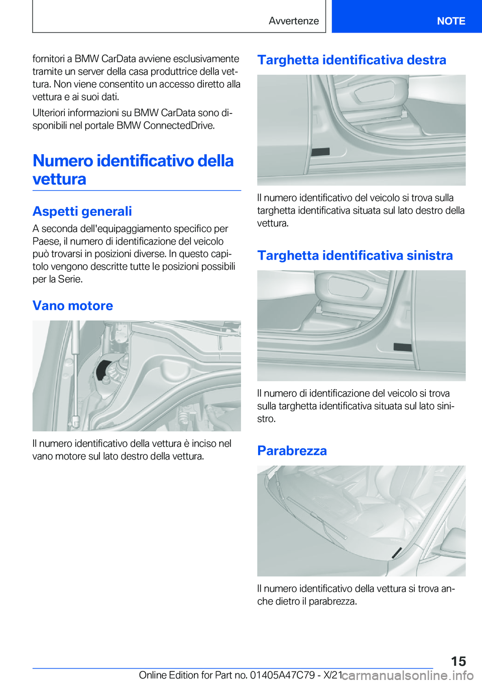 BMW X2 2022  Libretti Di Uso E manutenzione (in Italian) �f�o�r�n�i�t�o�r�i��a��B�M�W��C�a�r�D�a�t�a��a�v�v�i�e�n�e��e�s�c�l�u�s�i�v�a�m�e�n�t�e
�t�r�a�m�i�t�e��u�n��s�e�r�v�e�r��d�e�l�l�a��c�a�s�a��p�r�o�d�u�t�t�r�i�c�e��d�e�l�l�a��v�e�tª �t�