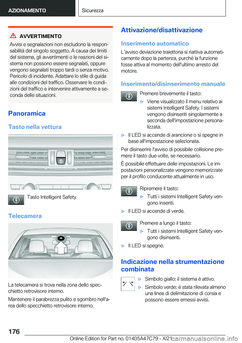 BMW X2 2022  Libretti Di Uso E manutenzione (in Italian) �A�V�V�E�R�T�I�M�E�N�T�O
�A�v�v�i�s�i��e��s�e�g�n�a�l�a�z�i�o�n�i��n�o�n��e�s�c�l�u�d�o�n�o��l�a��r�e�s�p�o�nª
�s�a�b�i�l�i�t�