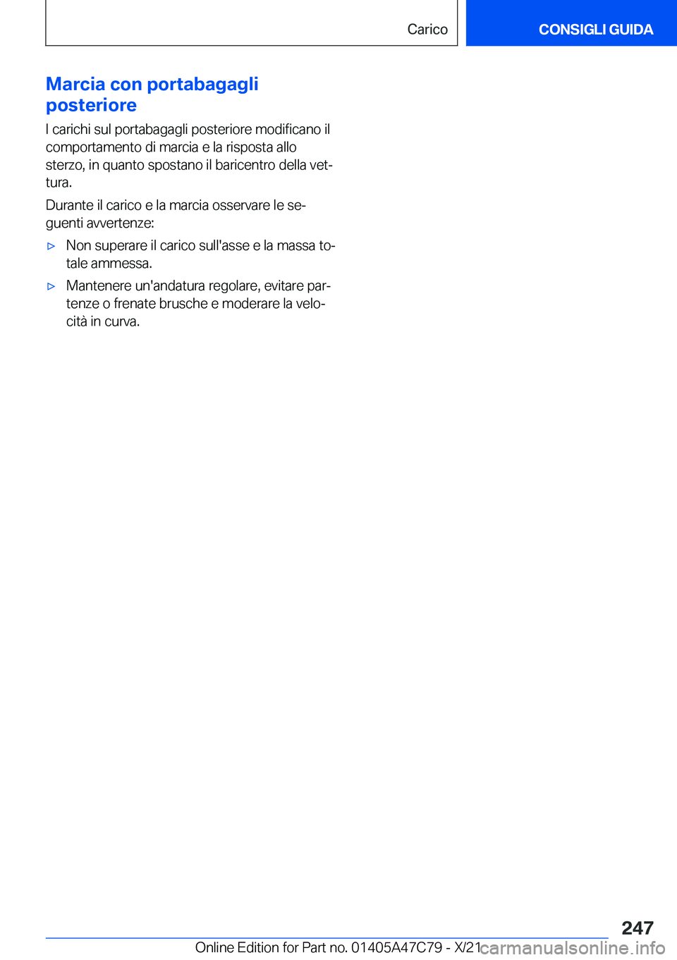 BMW X2 2022  Libretti Di Uso E manutenzione (in Italian) �M�a�r�c�i�a��c�o�n��p�o�r�t�a�b�a�g�a�g�l�i
�p�o�s�t�e�r�i�o�r�e
�I��c�a�r�i�c�h�i��s�u�l��p�o�r�t�a�b�a�g�a�g�l�i��p�o�s�t�e�r�i�o�r�e��m�o�d�i�f�i�c�a�n�o��i�l
�c�o�m�p�o�r�t�a�m�e�n�t�o��