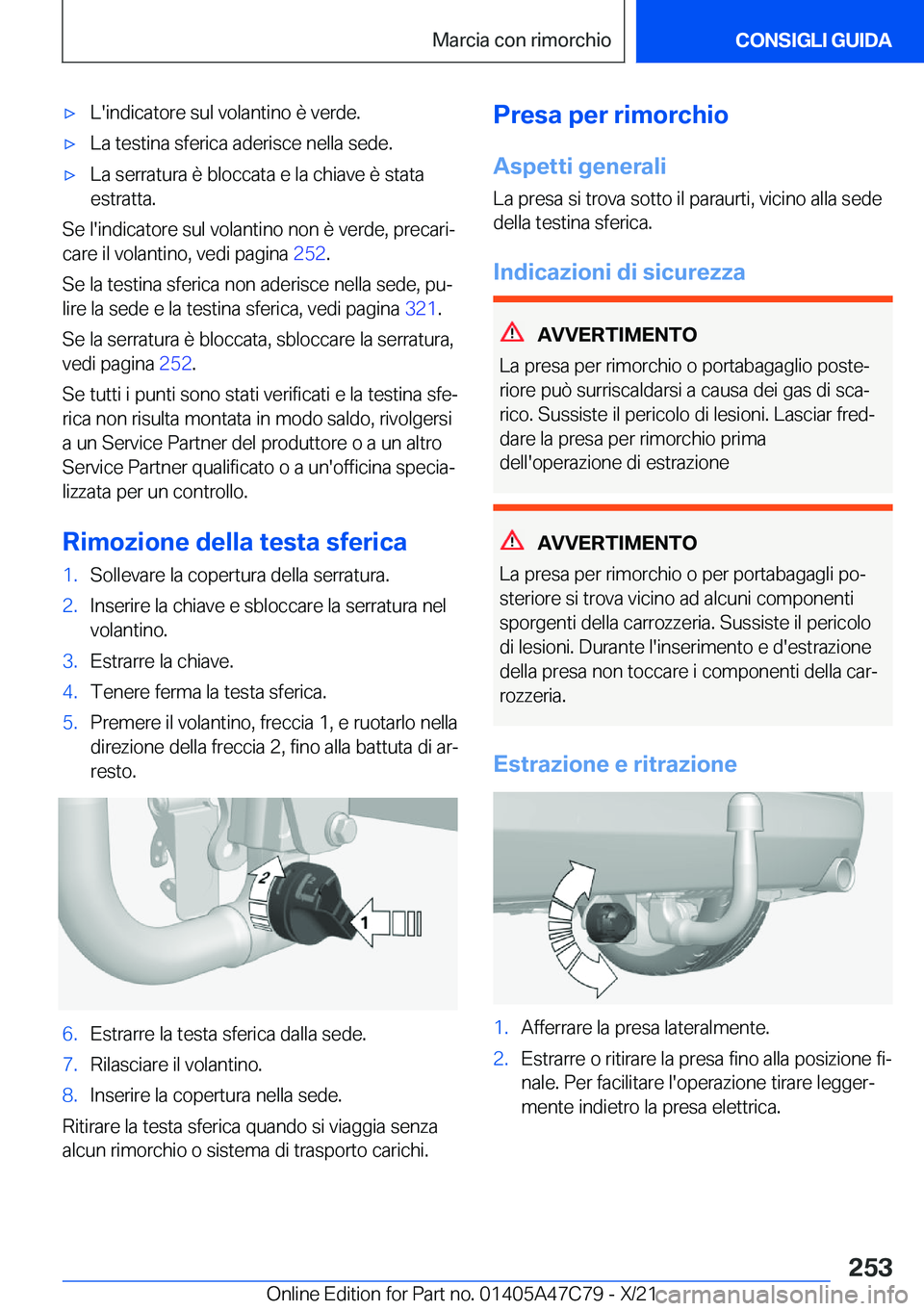 BMW X2 2022  Libretti Di Uso E manutenzione (in Italian) 'x�L�'�i�n�d�i�c�a�t�o�r�e��s�u�l��v�o�l�a�n�t�i�n�o��è��v�e�r�d�e�.'x�L�a��t�e�s�t�i�n�a��s�f�e�r�i�c�a��a�d�e�r�i�s�c�e��n�e�l�l�a��s�e�d�e�.'x�L�a��s�e�r�r�a�t�u�r�a��è