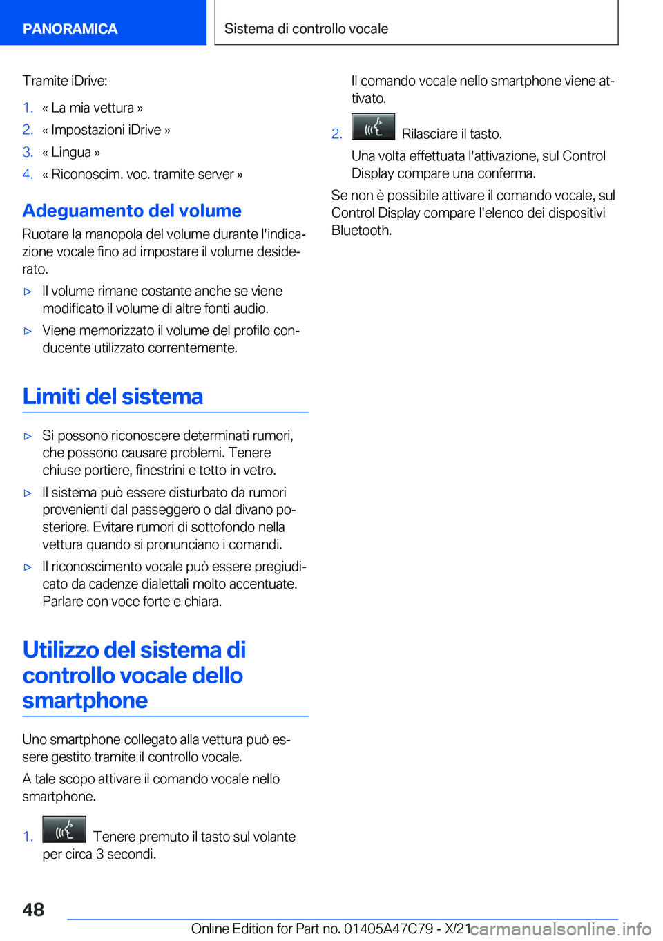 BMW X2 2022  Libretti Di Uso E manutenzione (in Italian) �T�r�a�m�i�t�e��i�D�r�i�v�e�:�1�.�«��L�a��m�i�a��v�e�t�t�u�r�a��{�2�.�«��I�m�p�o�s�t�a�z�i�o�n�i��i�D�r�i�v�e��{�3�.�«��L�i�n�g�u�a��{�4�.�«��R�i�c�o�n�o�s�c�i�m�.��v�o�c�.��t�r�a�m�i