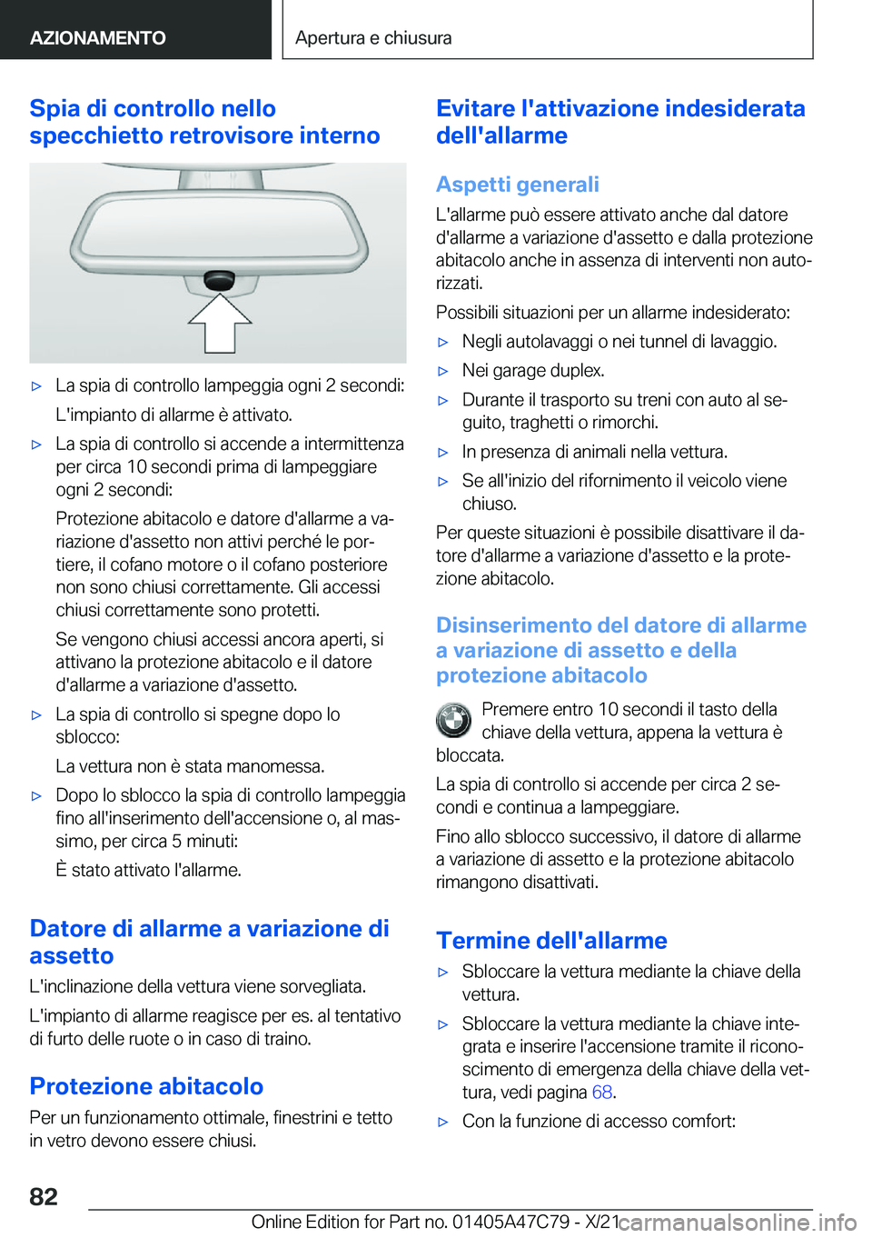 BMW X2 2022  Libretti Di Uso E manutenzione (in Italian) �S�p�i�a��d�i��c�o�n�t�r�o�l�l�o��n�e�l�l�o
�s�p�e�c�c�h�i�e�t�t�o��r�e�t�r�o�v�i�s�o�r�e��i�n�t�e�r�n�o'x�L�a��s�p�i�a��d�i��c�o�n�t�r�o�l�l�o��l�a�m�p�e�g�g�i�a��o�g�n�i��2��s�e�c�o�
