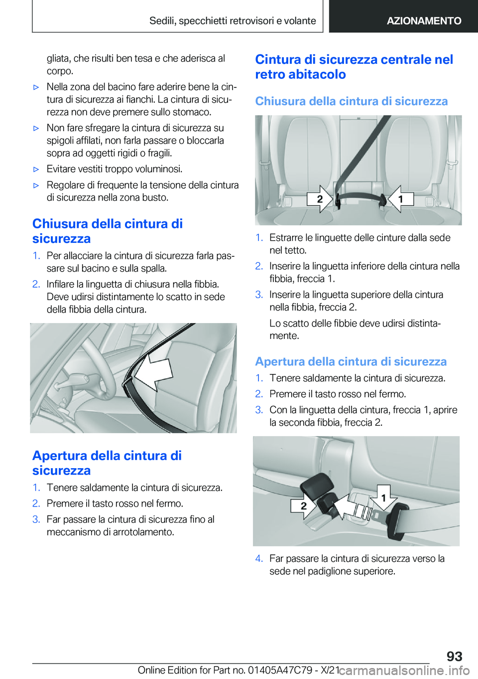 BMW X2 2022  Libretti Di Uso E manutenzione (in Italian) �g�l�i�a�t�a�,��c�h�e��r�i�s�u�l�t�i��b�e�n��t�e�s�a��e��c�h�e��a�d�e�r�i�s�c�a��a�l
�c�o�r�p�o�.'x�N�e�l�l�a��z�o�n�a��d�e�l��b�a�c�i�n�o��f�a�r�e��a�d�e�r�i�r�e��b�e�n�e��l�a��c�