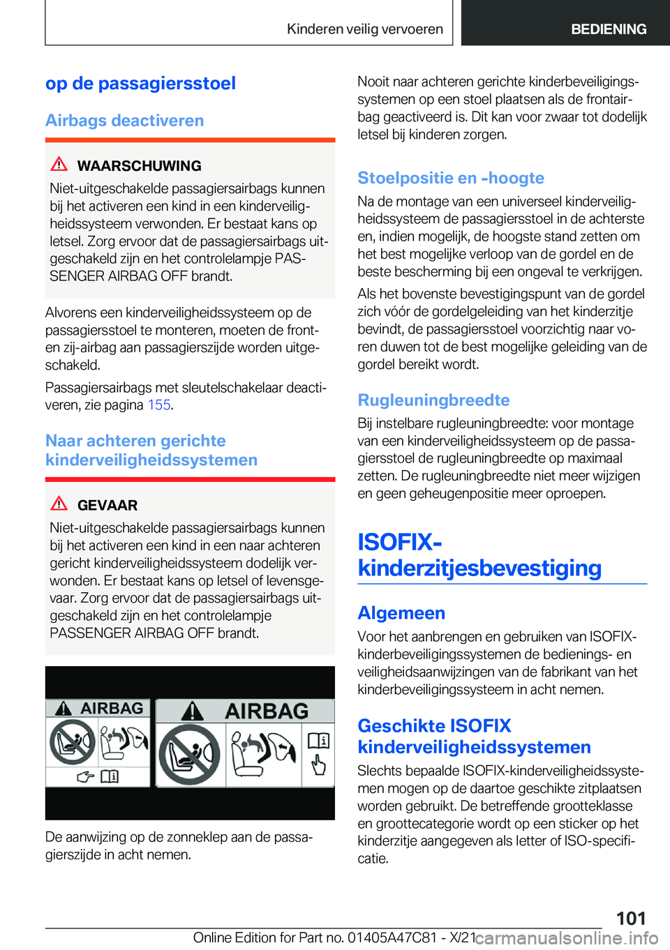 BMW X2 2022  Instructieboekjes (in Dutch) �o�p��d�e��p�a�s�s�a�g�i�e�r�s�s�t�o�e�l�A�i�r�b�a�g�s��d�e�a�c�t�i�v�e�r�e�n
�W�A�A�R�S�C�H�U�W�I�N�G
�N�i�e�t�-�u�i�t�g�e�s�c�h�a�k�e�l�d�e��p�a�s�s�a�g�i�e�r�s�a�i�r�b�a�g�s��k�u�n�n�e�n
�b�i�
