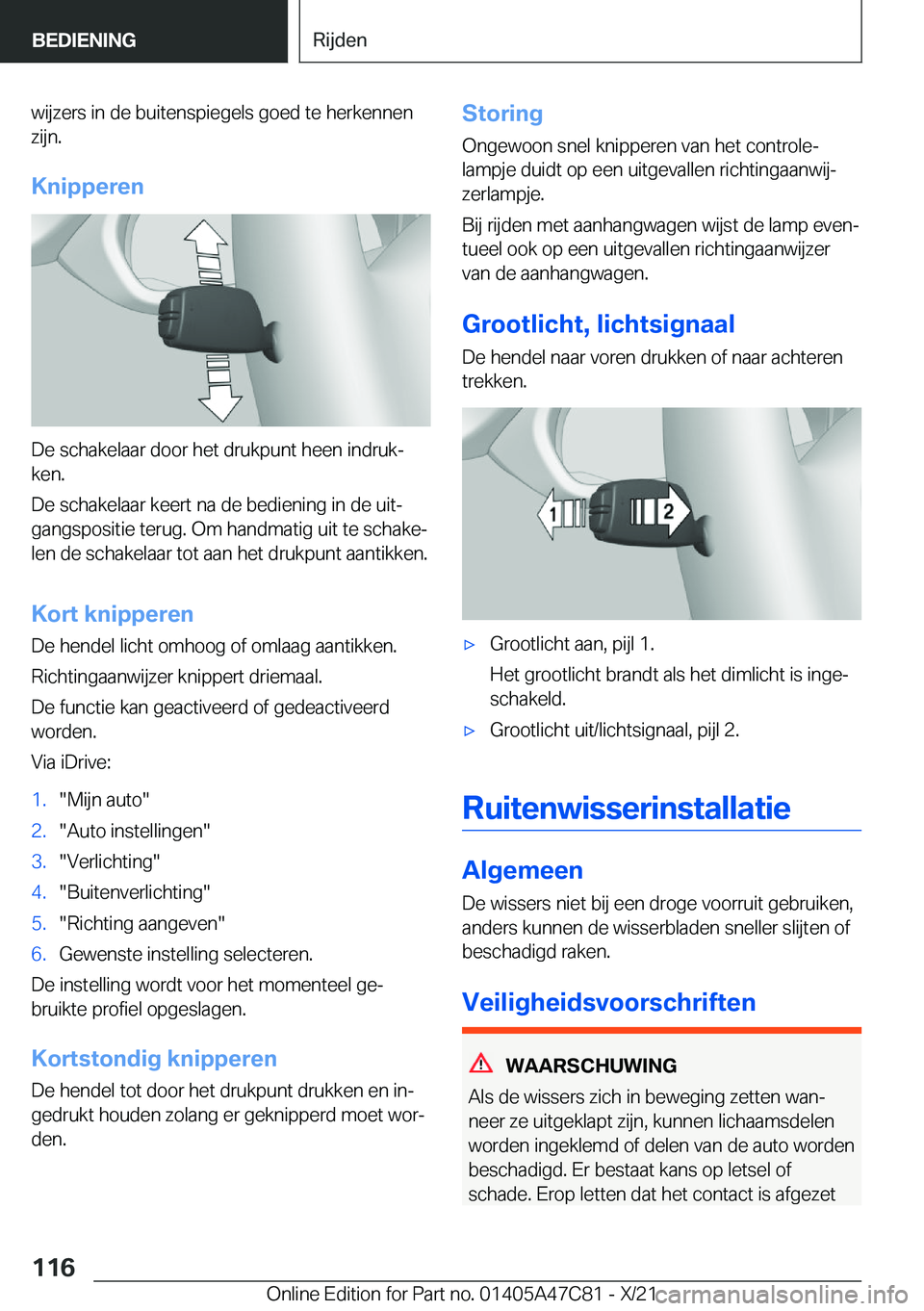 BMW X2 2022  Instructieboekjes (in Dutch) �w�i�j�z�e�r�s��i�n��d�e��b�u�i�t�e�n�s�p�i�e�g�e�l�s��g�o�e�d��t�e��h�e�r�k�e�n�n�e�n
�z�i�j�n�.
�K�n�i�p�p�e�r�e�n
�D�e��s�c�h�a�k�e�l�a�a�r��d�o�o�r��h�e�t��d�r�u�k�p�u�n�t��h�e�e�n��i�