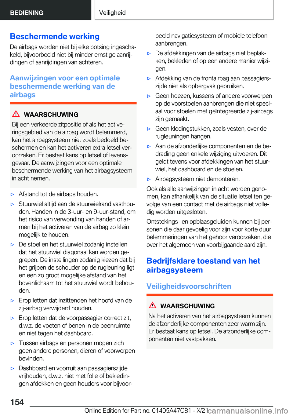 BMW X2 2022  Instructieboekjes (in Dutch) �B�e�s�c�h�e�r�m�e�n�d�e��w�e�r�k�i�n�g�D�e��a�i�r�b�a�g�s��w�o�r�d�e�n��n�i�e�t��b�i�j��e�l�k�e��b�o�t�s�i�n�g��i�n�g�e�s�c�h�aj
�k�e�l�d�,��b�i�j�v�o�o�r�b�e�e�l�d��n�i�e�t��b�i�j��m�i�